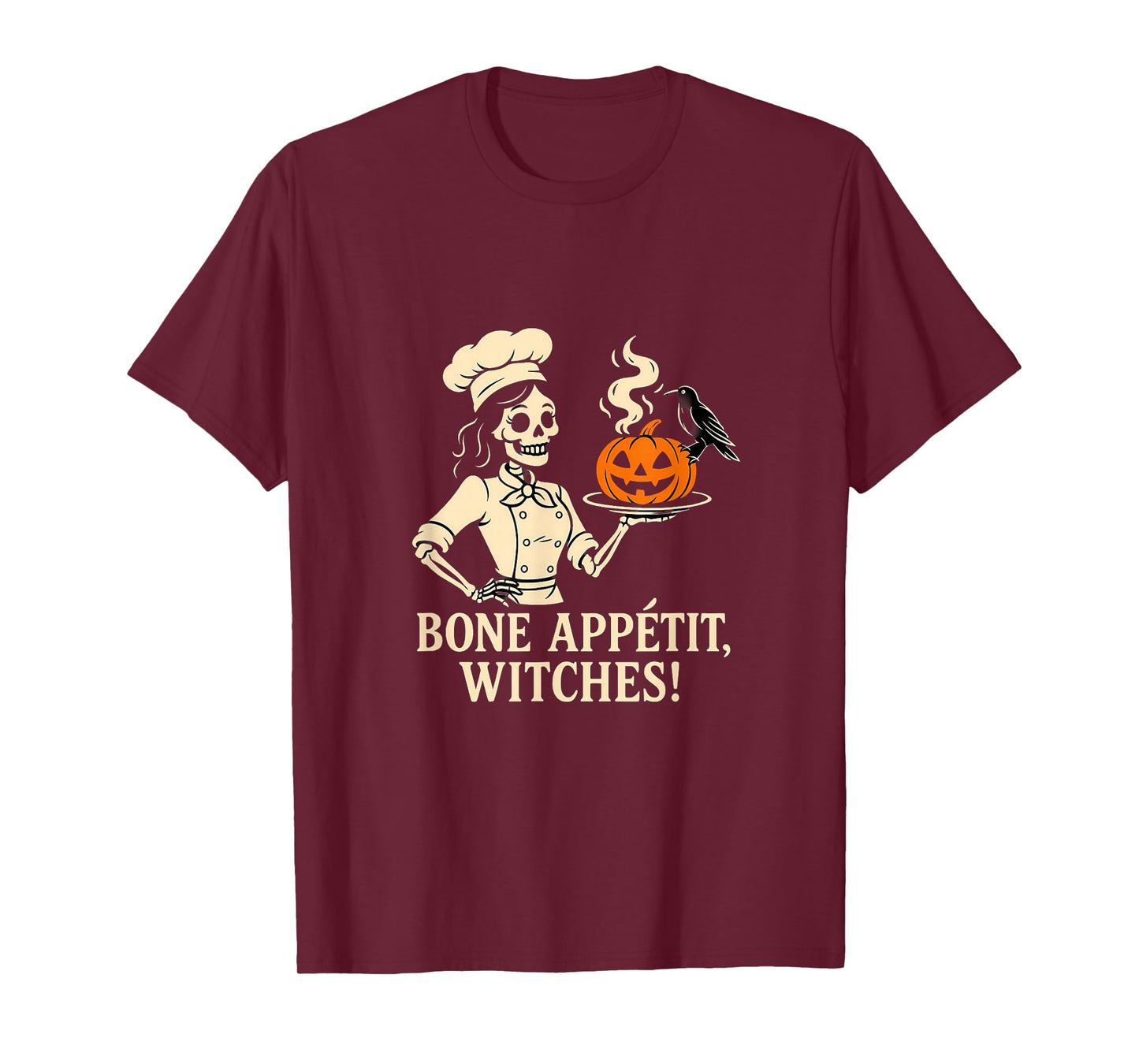 Bone Appétit Witches Halloween Skeleton Chef Costume T-Shirt