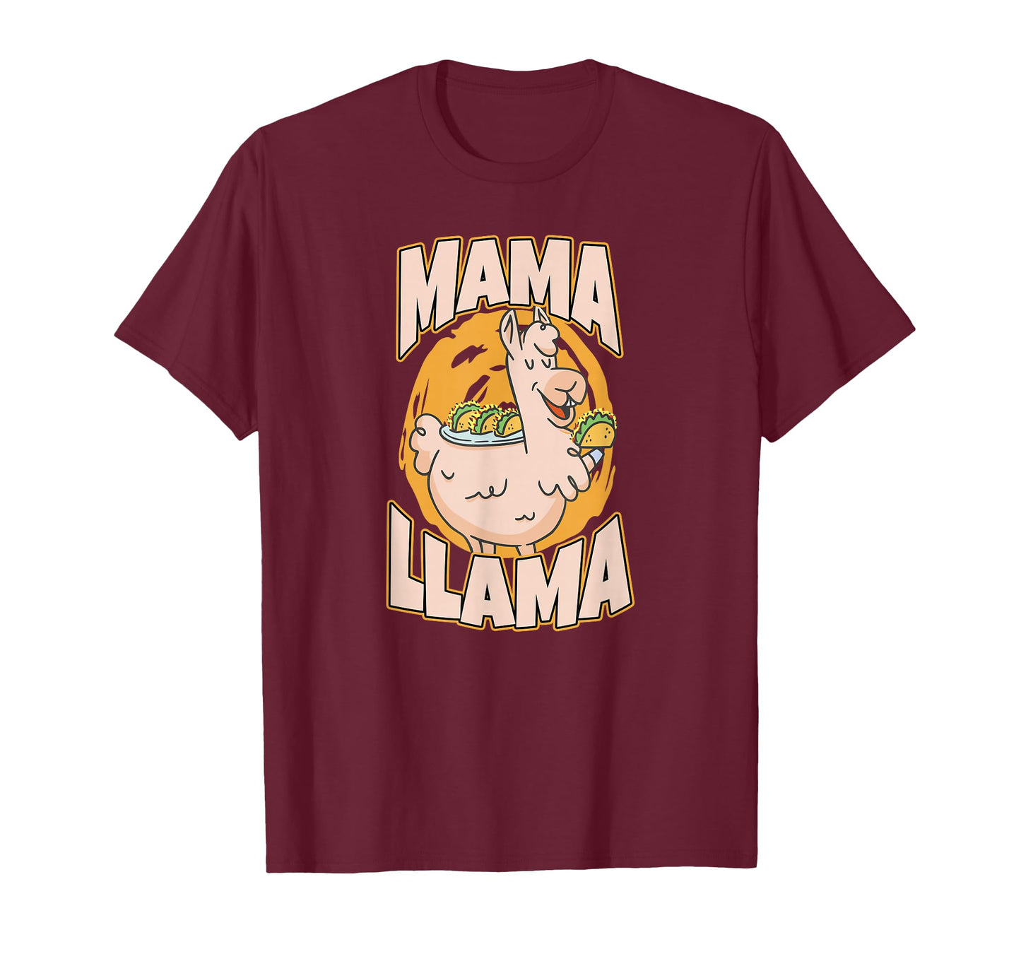 Mama Llama Tacos Alpaca Animal Lama Glama T-Shirt