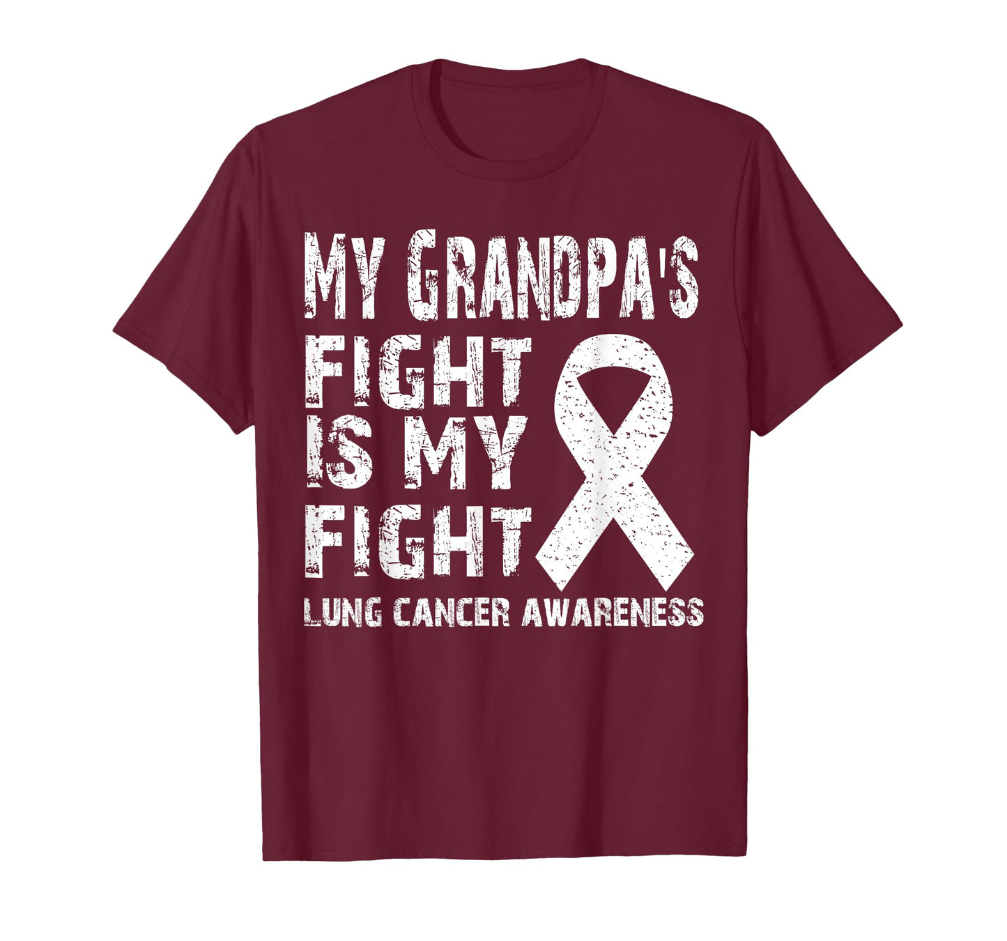 My grandpa's fight is my fight Lung cancer awareness shirts: T-Shirt