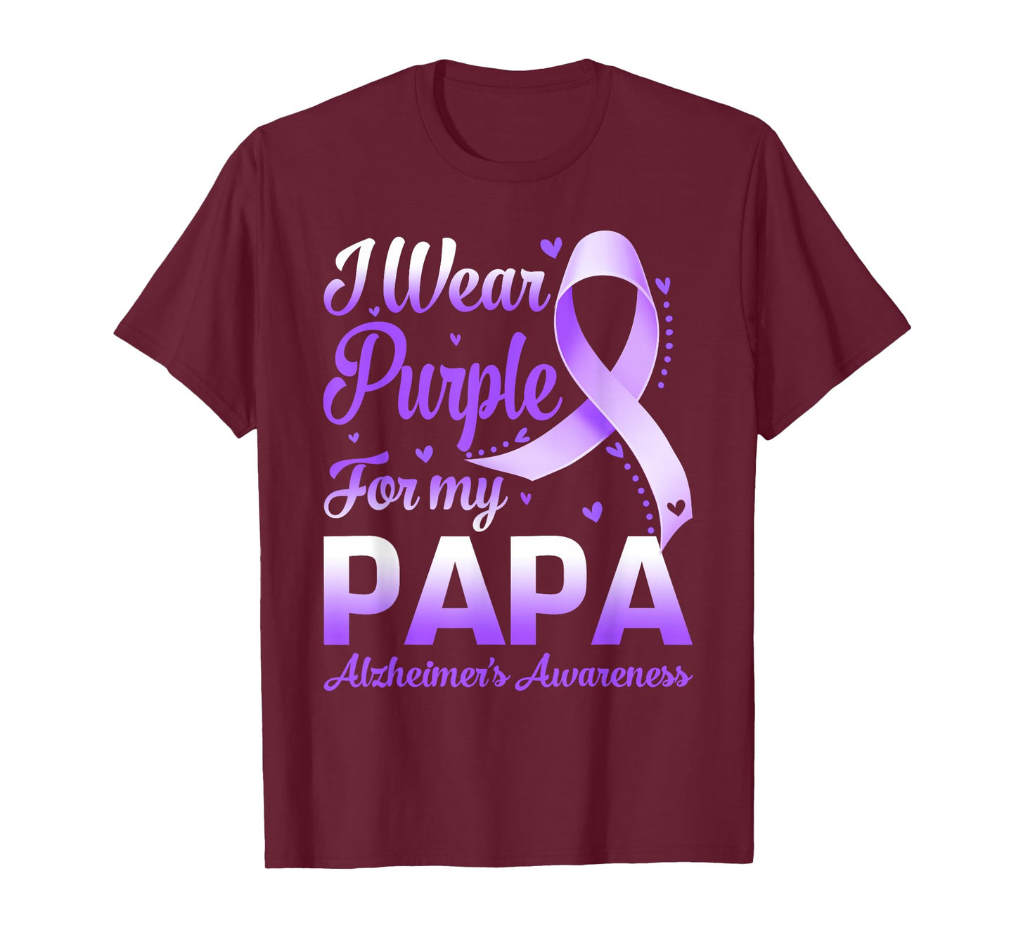 I Wear Purple For My Papa Alzheimer's Awareness Ribbon T-Shirt