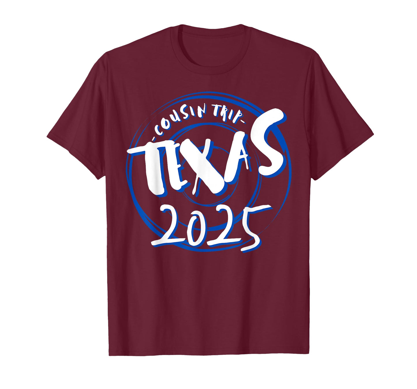 Cousin Trip Texas 2025 Weekend Vacation Matching Gifts T-Shirt