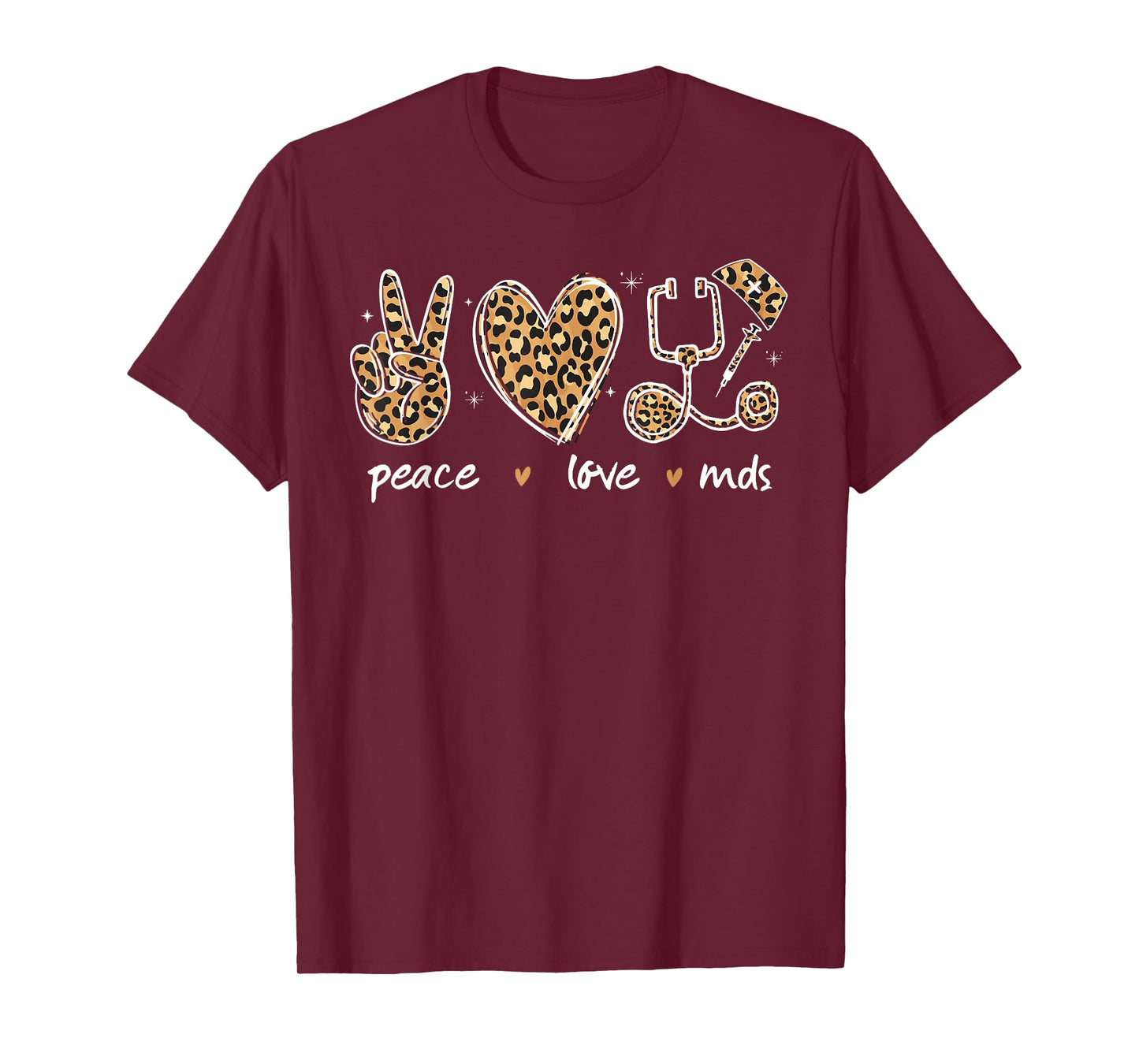 Peace love MDS Coordinator Nurse leopard Print stethoscope T-Shirt