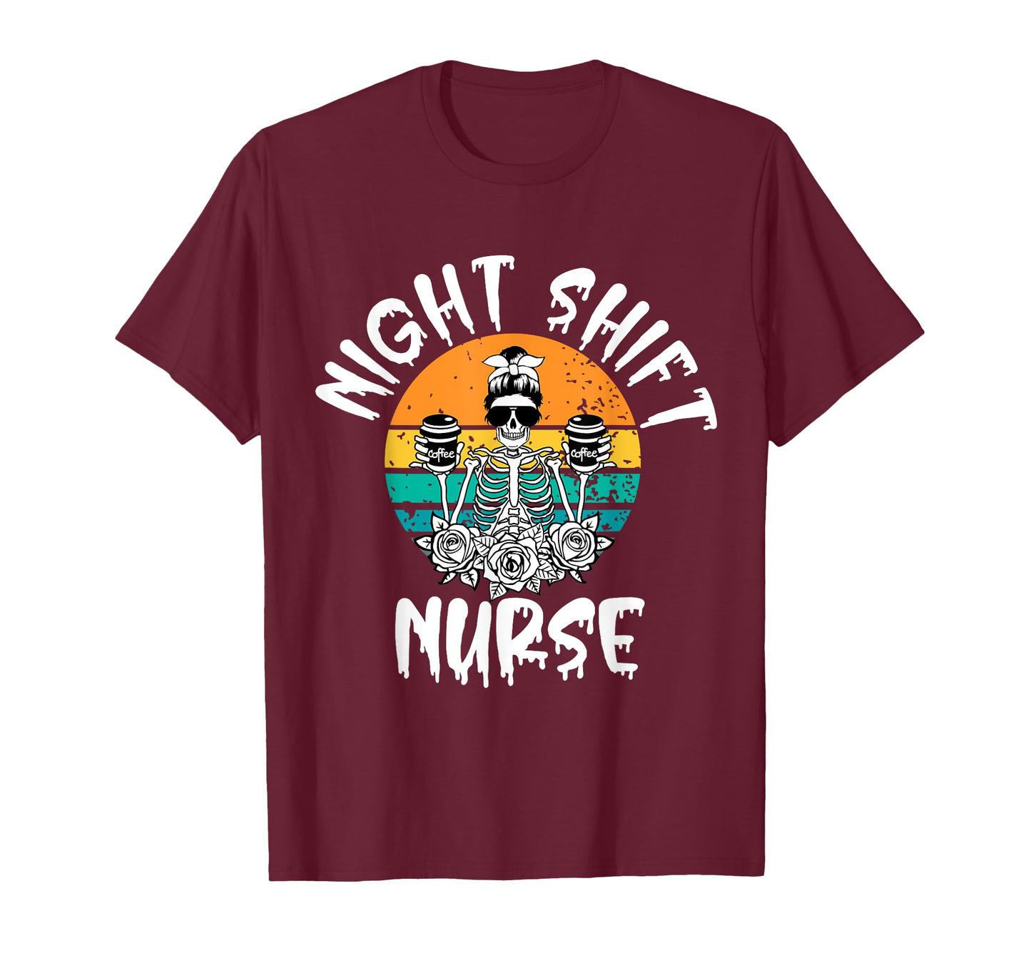 Night Shift Nurse Skeleton Halloween RN Nurses Women crew T-Shirt
