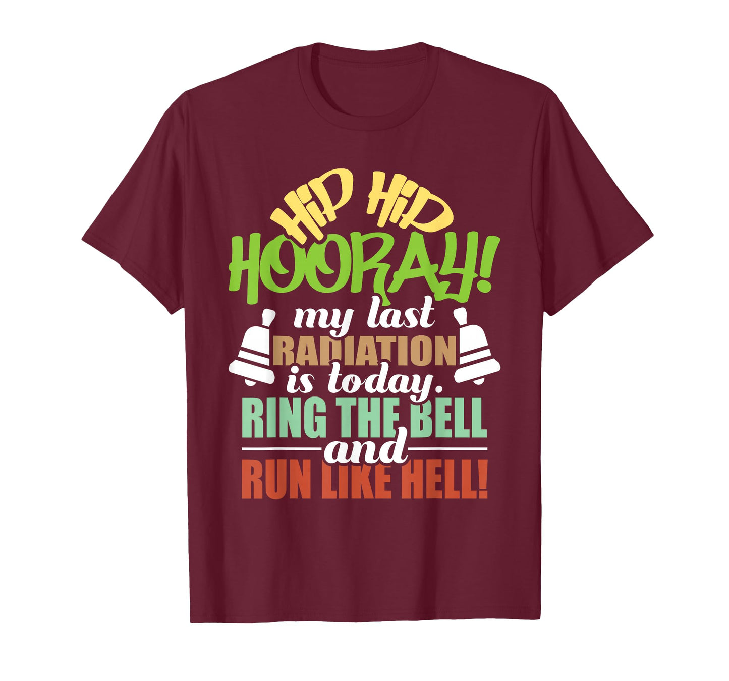 My Last Radiation Is Today - Radiation Therapy Chemo X-Ray T-Shirt