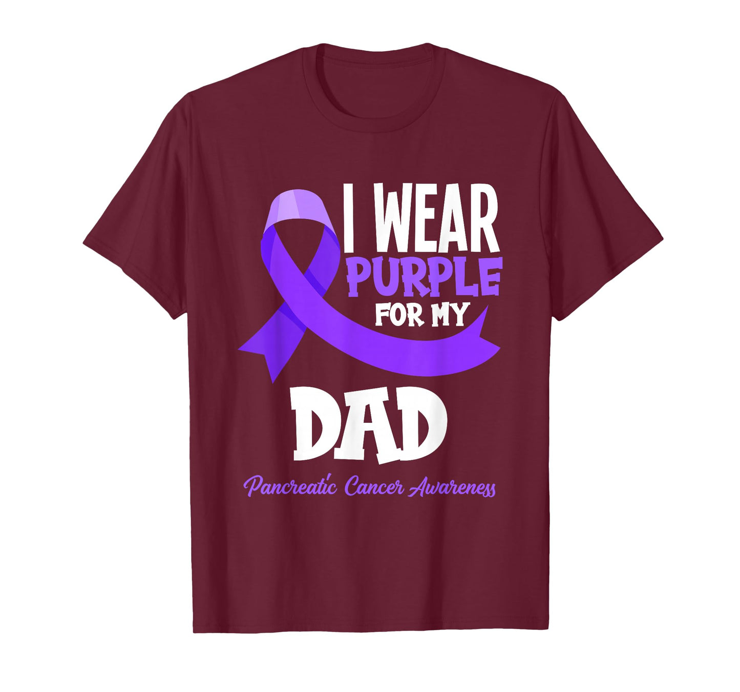 I Wear Purple For My Dad Pancreatic Cancer Awareness T-Shirt