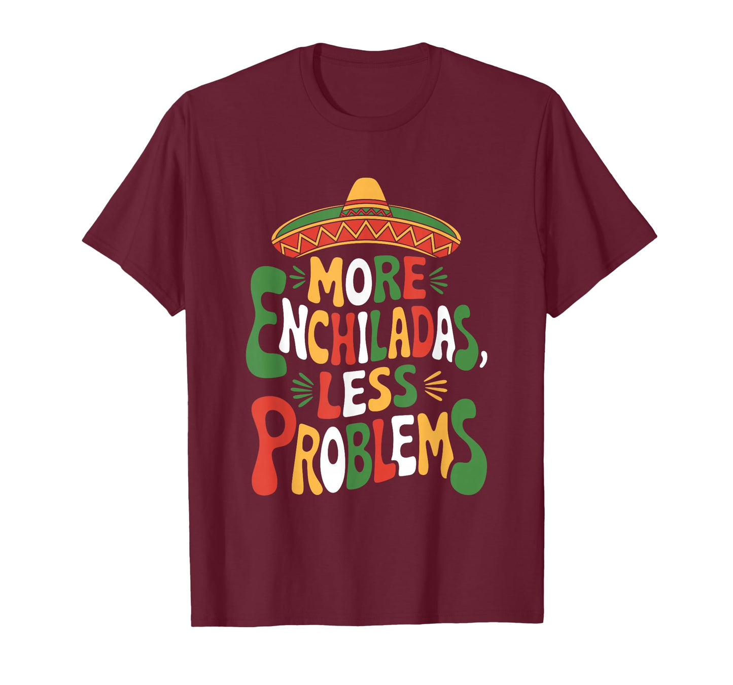 Mexican Food Lover Pass The Enchiladas Por Favor T-Shirt