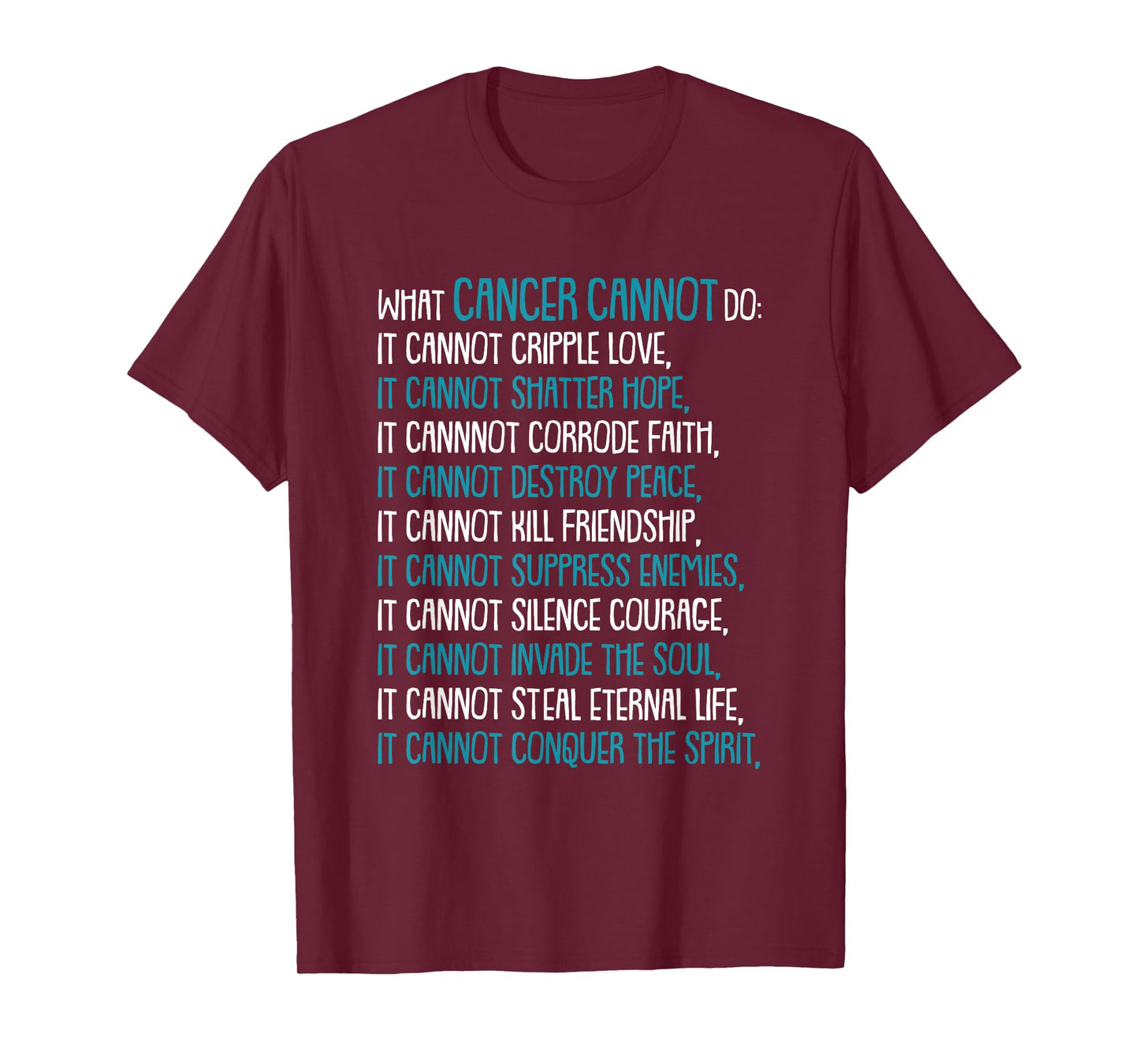 What Cancer Cannot Do Trigeminal Neuralgia Awareness Warrior T-Shirt