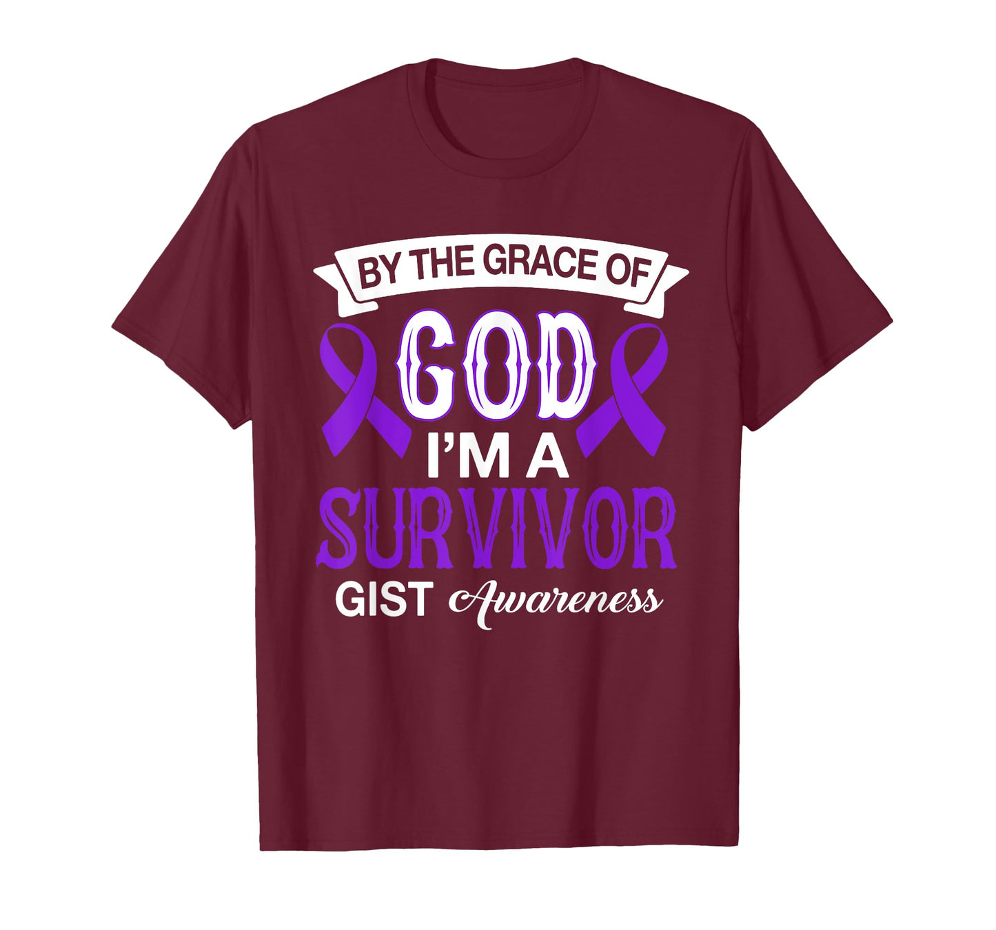 I’m A Survivor GIST Awareness Believe God Purple Ribbon Gift T-Shirt