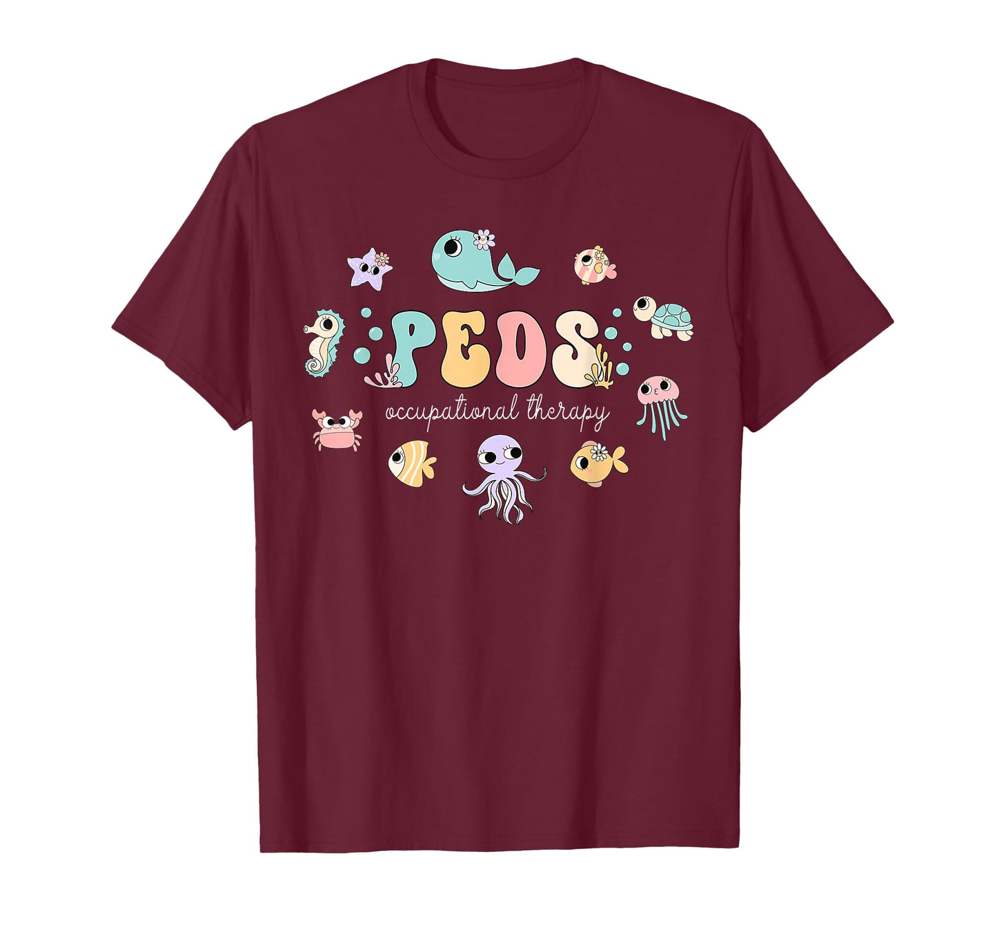 PEDS Occupational Therapy Ocean Animal Pediatric OT Therapy T-Shirt