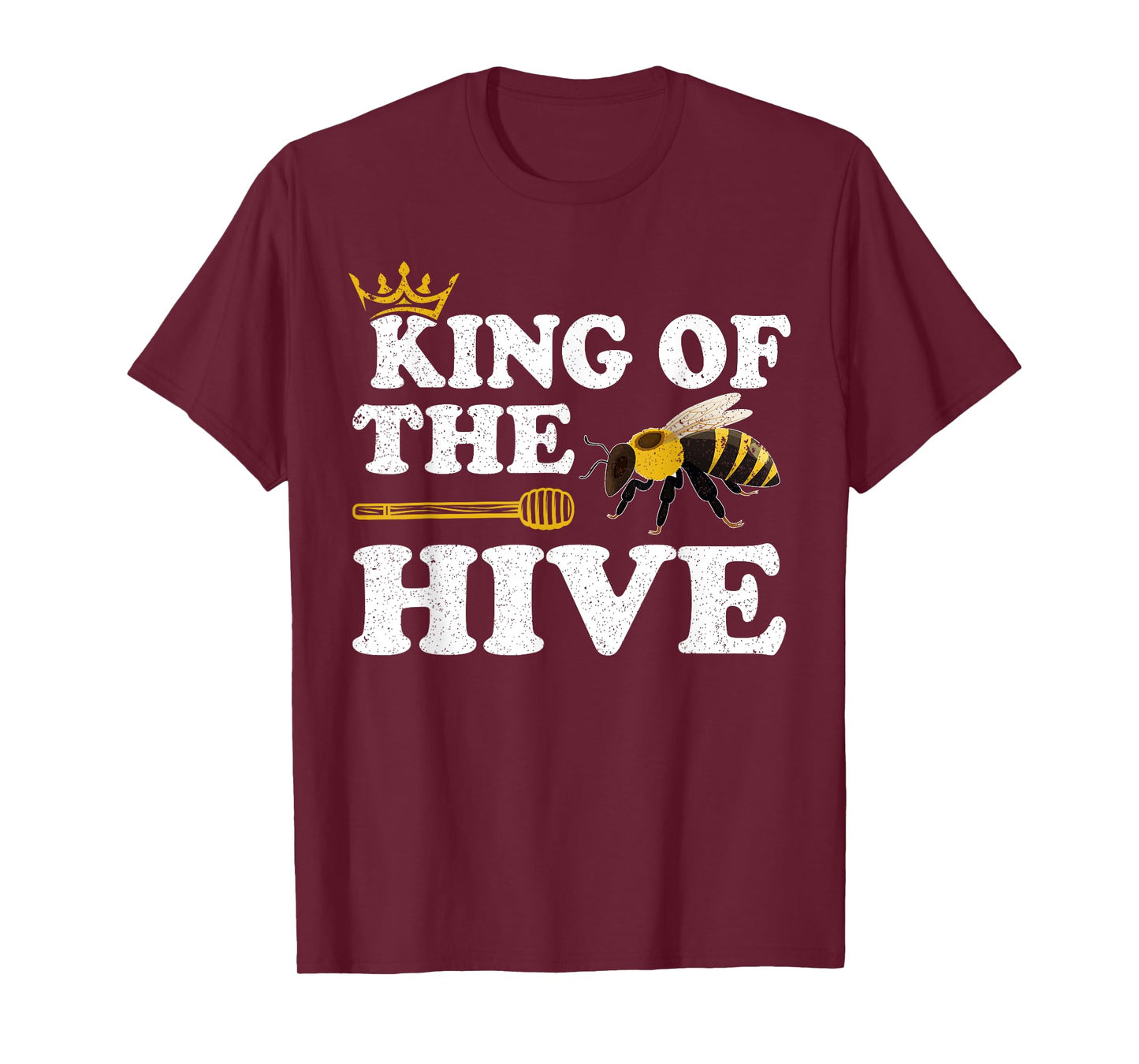 Beekeeper Bee Lover Funny King Of The Hive T-Shirt