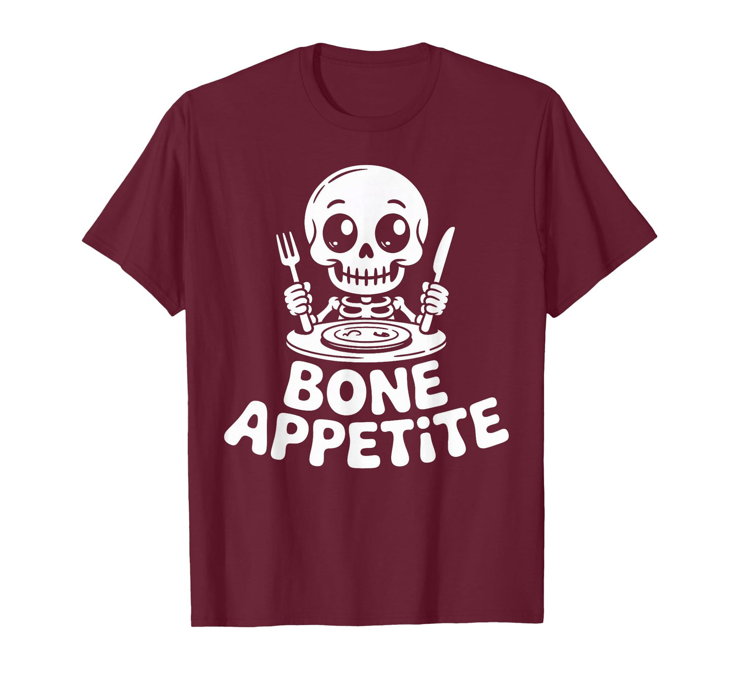 Bone Appetite Funny Skeleton Table Dinner T-Shirt