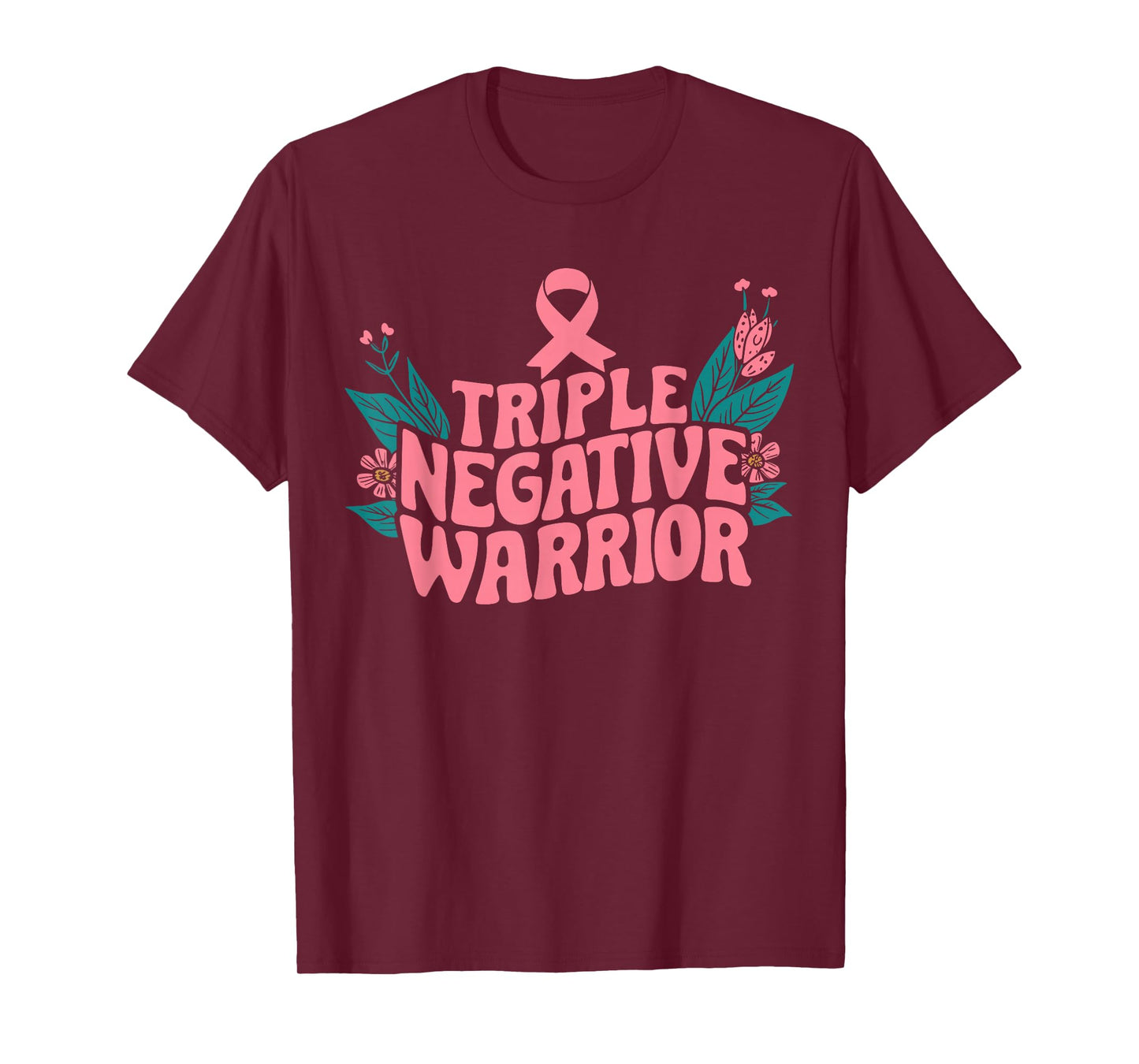 Triple Negative Warrior Pink Ribbon Breast Cancer T-Shirt