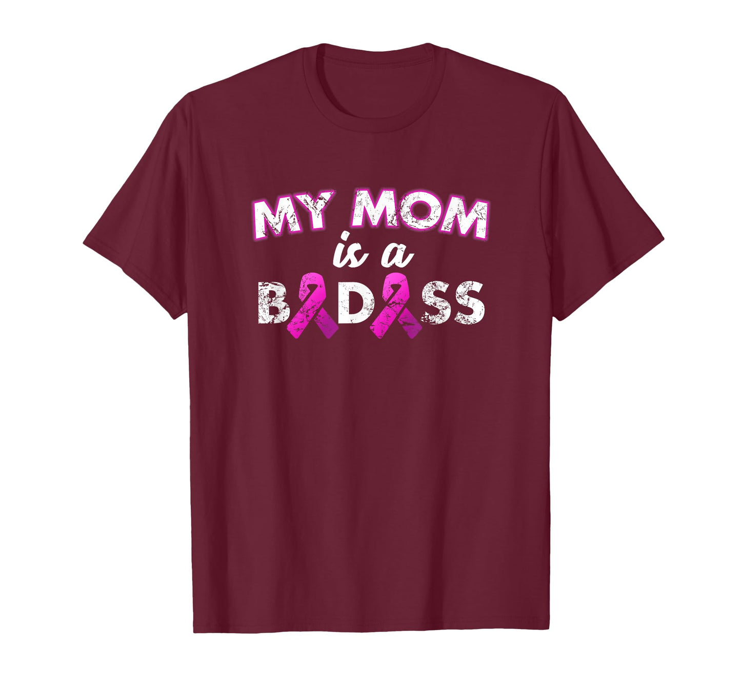 My Mom Is a Badass Breast Cancer Awareness T Shirt T-Shirt