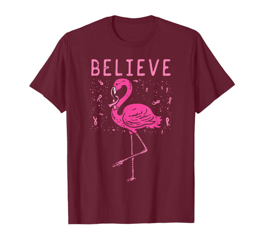 Believe Flamingo Pink Ribbon Breast Cancer Awareness Gift T-Shirt