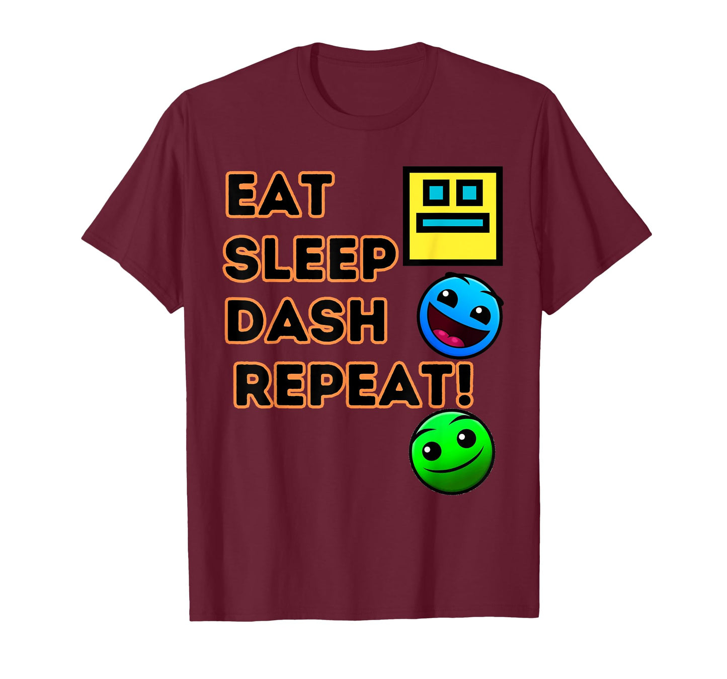 Eat Sleep Dash Repeat Video Game Geometry Video Gamer T-Shirt