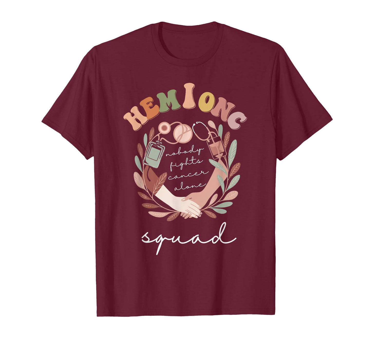 Oncology Hematology Nurse Squad Tee Pediatric Hem/Onc Doctor T-Shirt