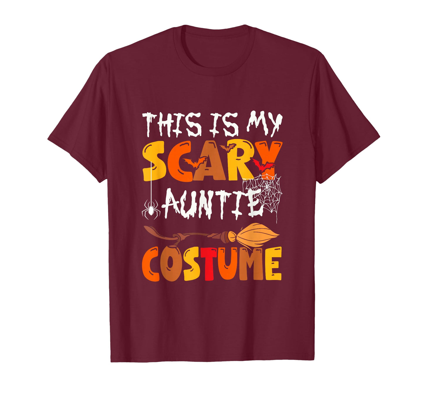 My Scary Auntie Costume Halloween Family Group Funny Parties T-Shirt