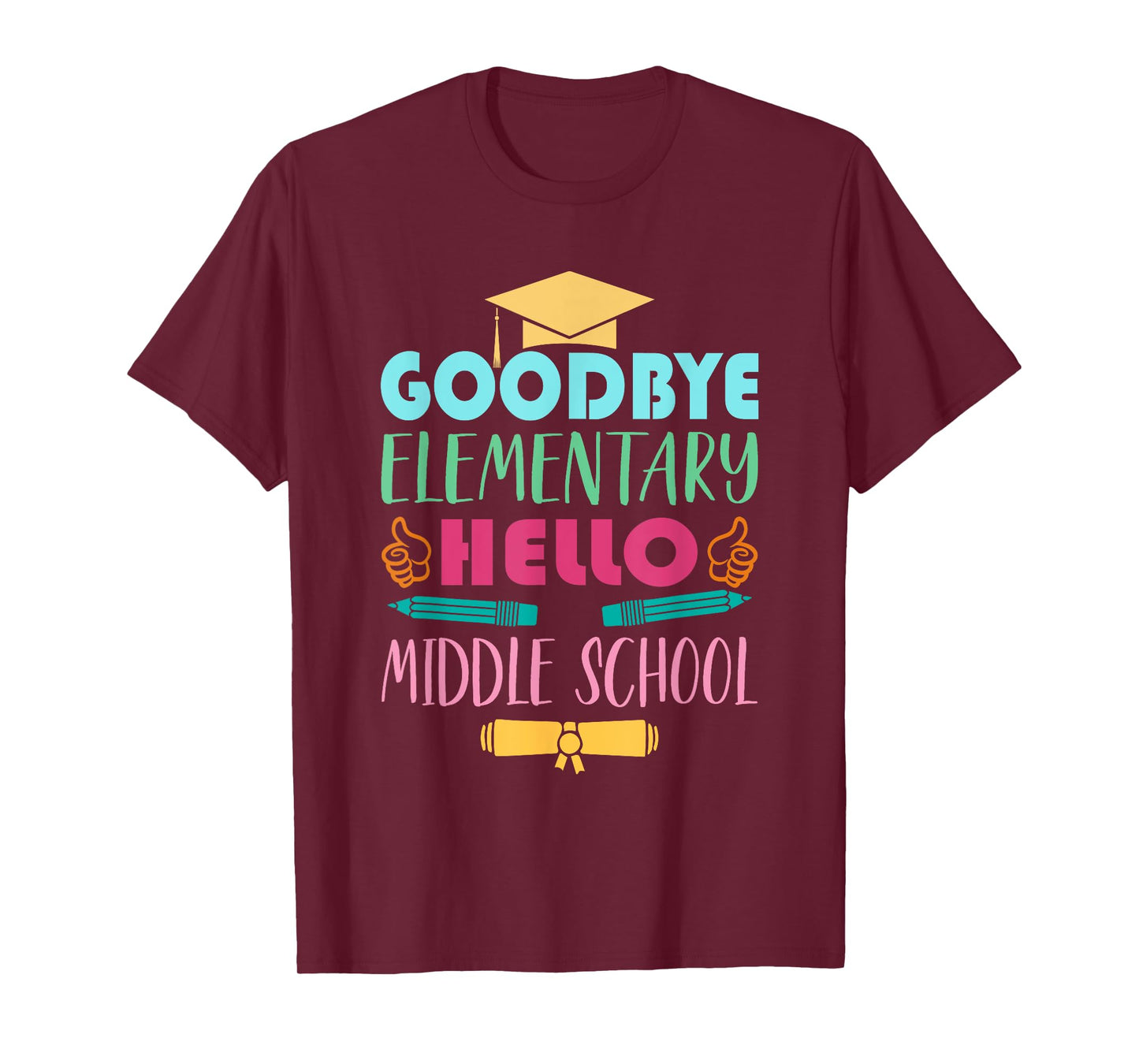 Graduation From Elementary To Middle School Gifts For Her T-Shirt