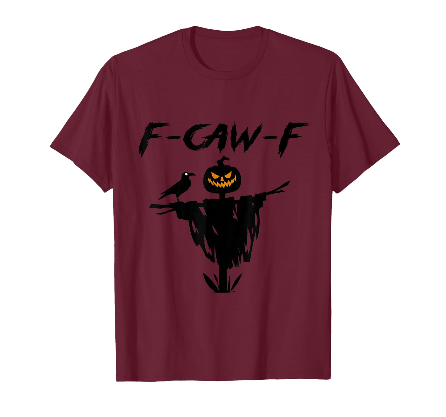 Halloween F-Caw-F Black Crow Bird T-Shirt FCAWF Raven Funny T-Shirt