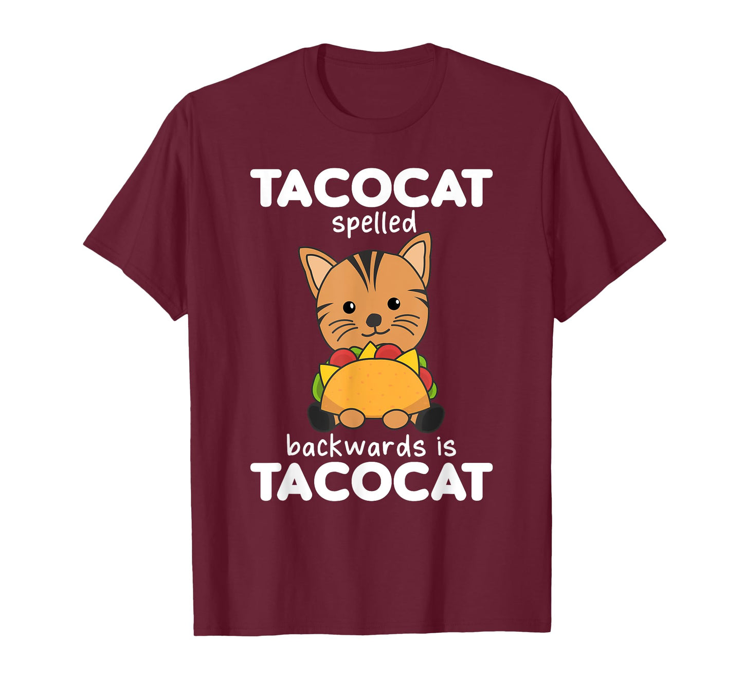 Tacocat Spelled Backward Is Tacocat - Love Cat And Taco Men Women Kids T-Shirt