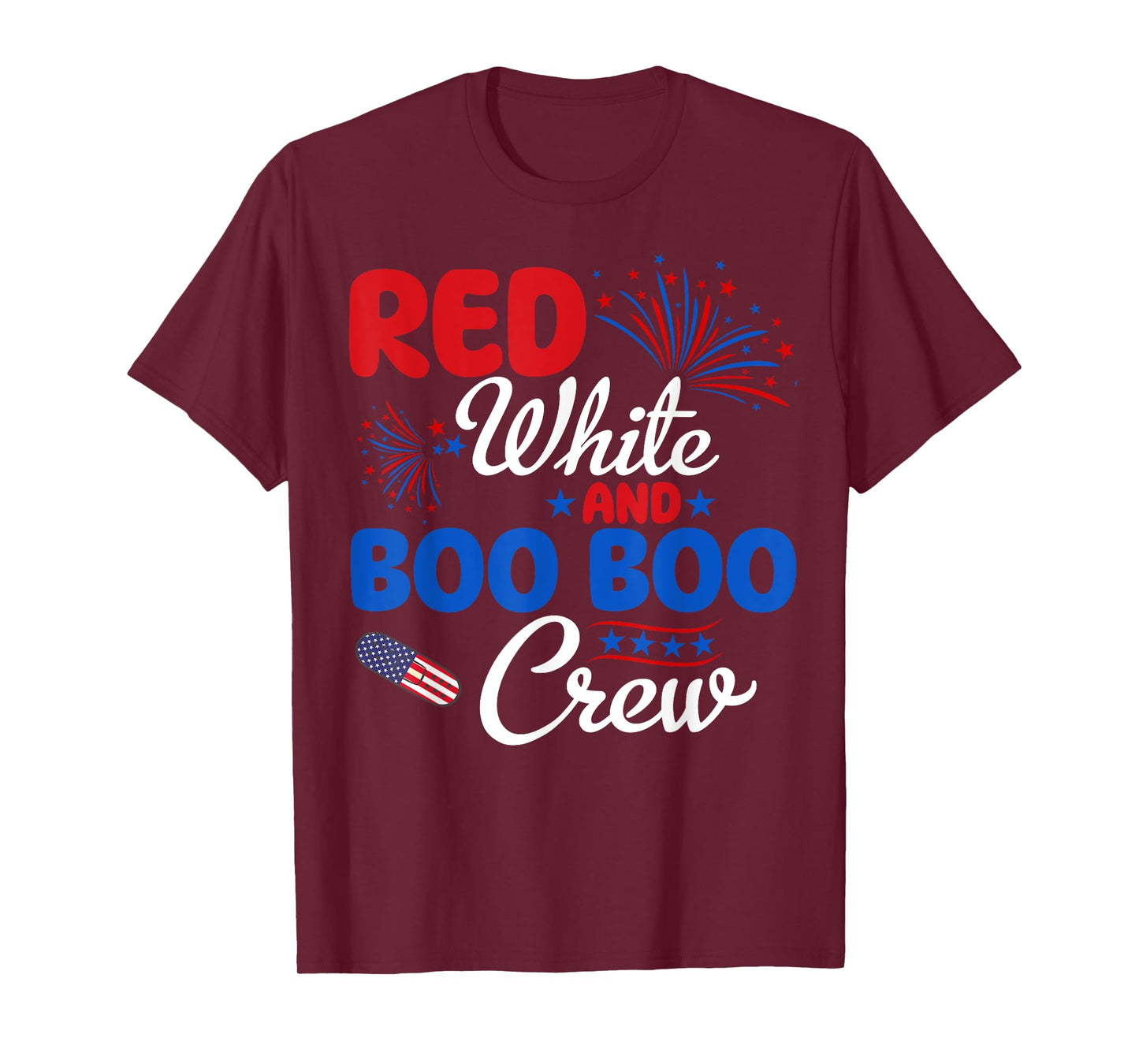 Red White And Boo Boo Crew 4th Of July Nurse Nursing T-Shirt for Women Men