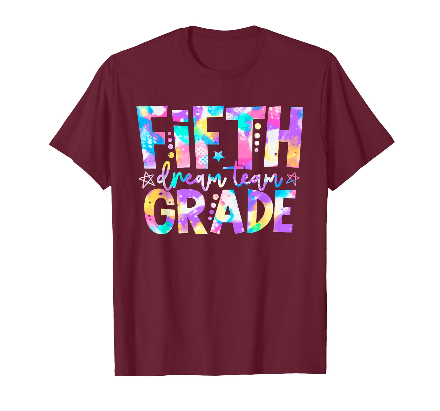 Fifth Grade Dream Team 5th Grade Back To School Tie Dye T-Shirt