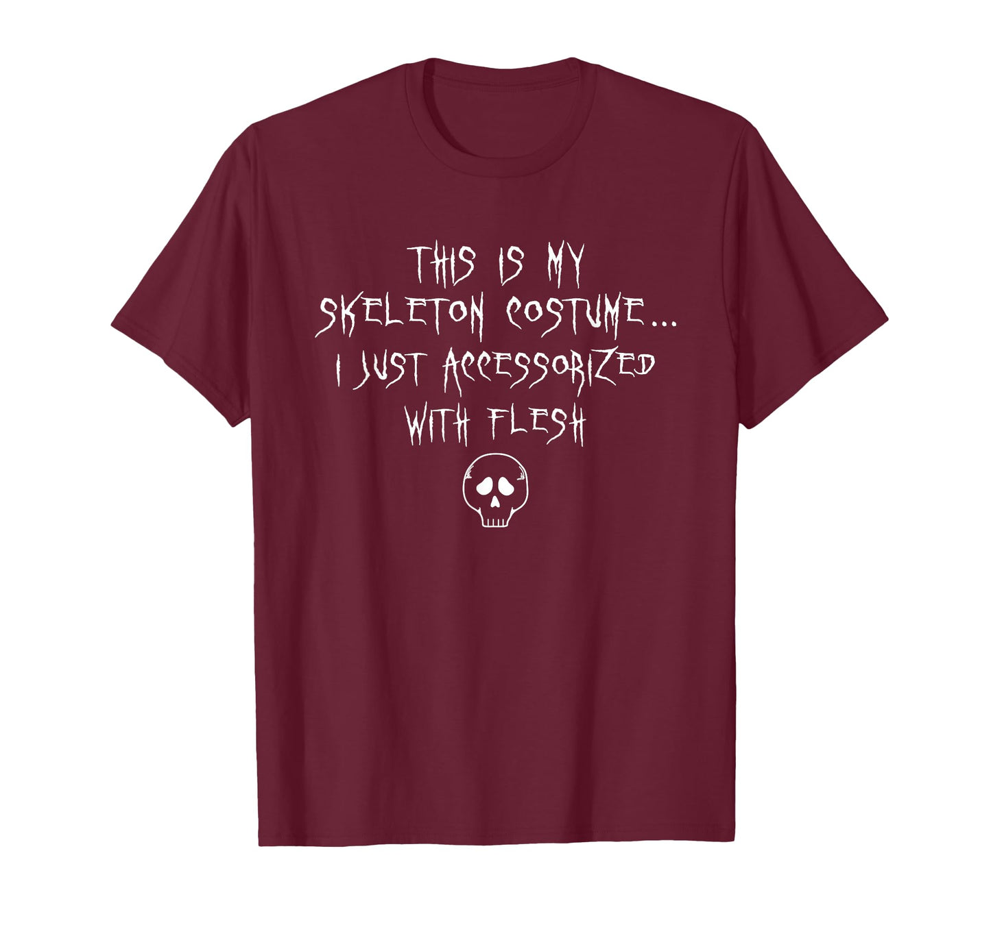 This is My Skeleton Costume Halloween Funny Sarcastic Humor T-Shirt