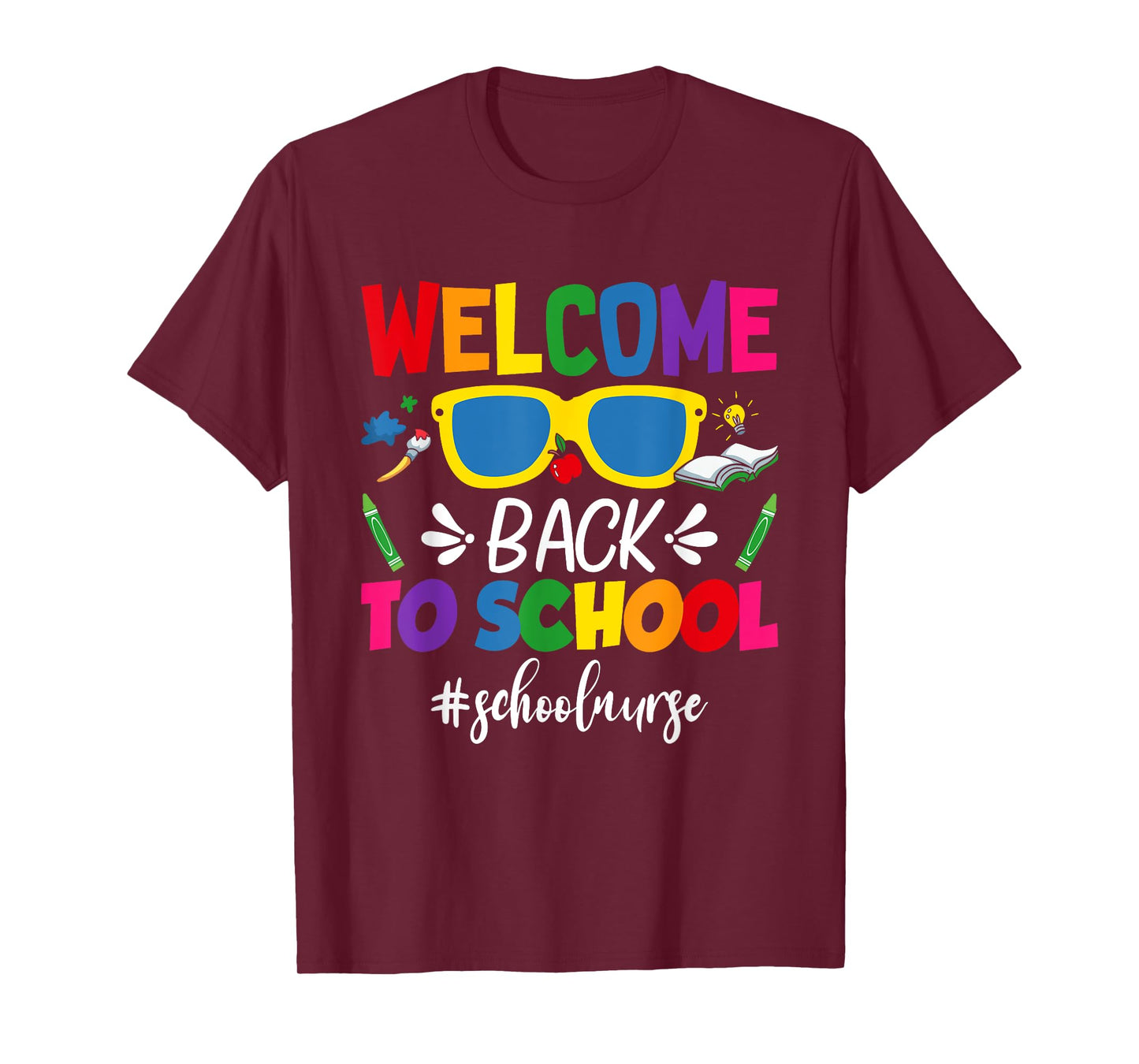 Welcome Back To School Nurse First Day Of School Nurse T-Shirt