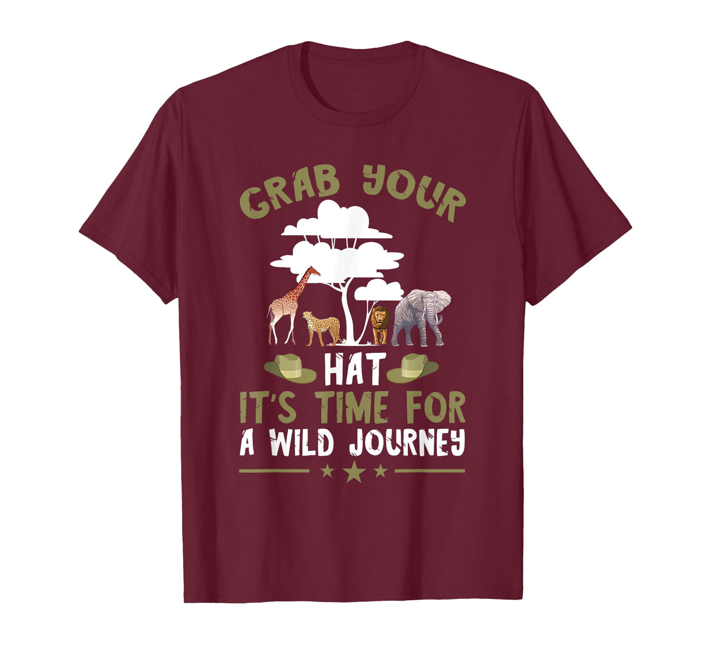 Safari Tour Guide Journey Grab Your Hat Safari Costume T-Shirt