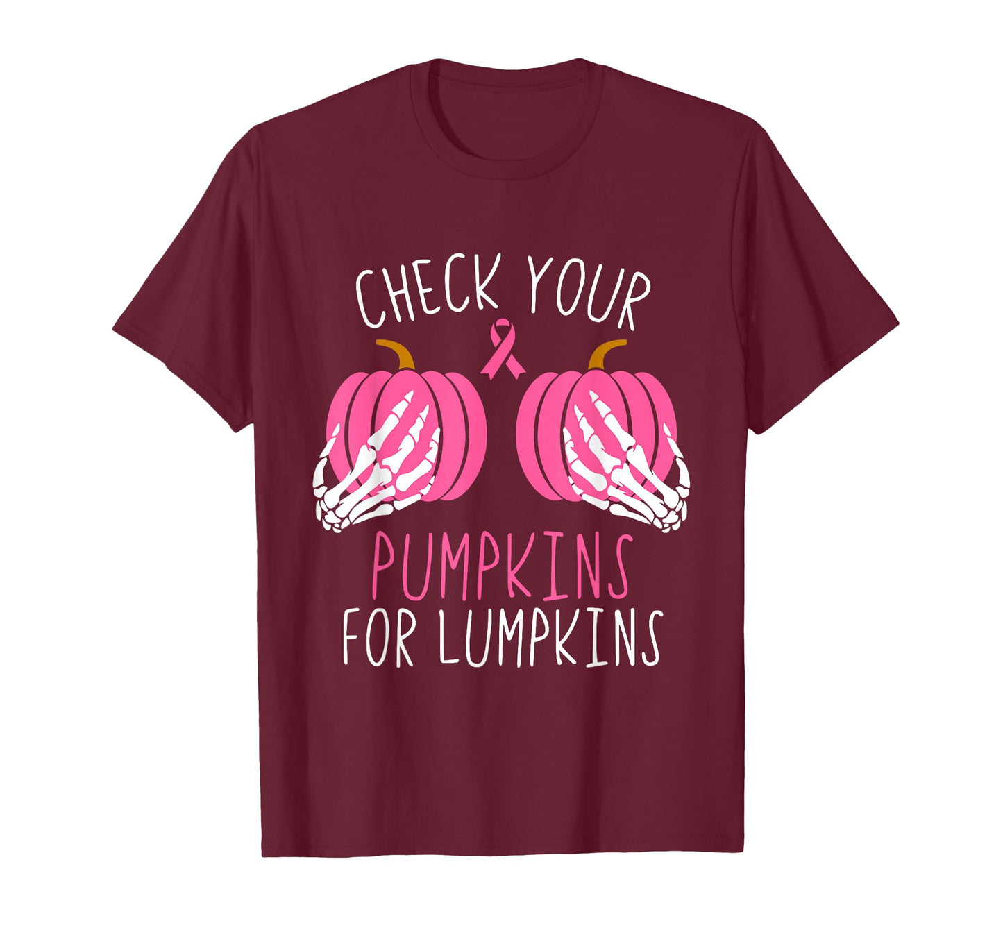 Check Your Pumpkins for Lumpkins Breast Cancer Awareness T-Shirt