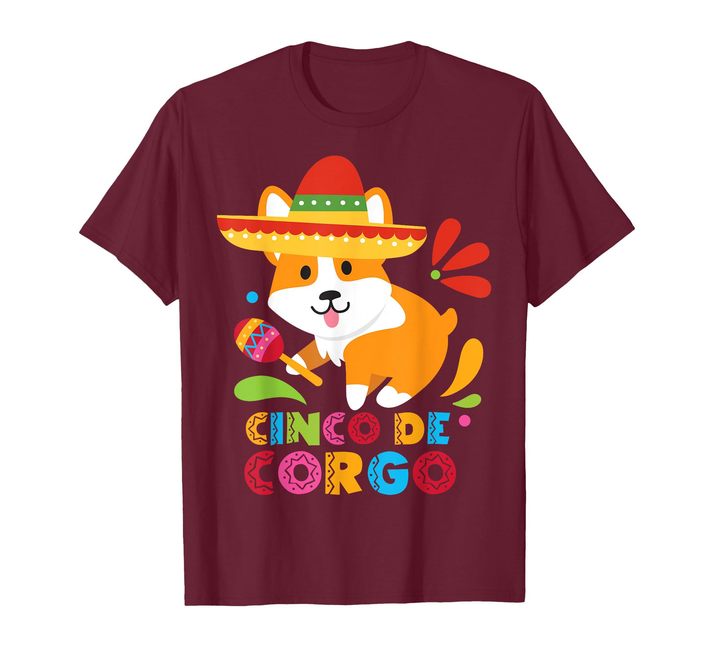 Cinco De Mayo Shirt Funny Mexican Corgi Cute Dog Lover Corgo T-Shirt