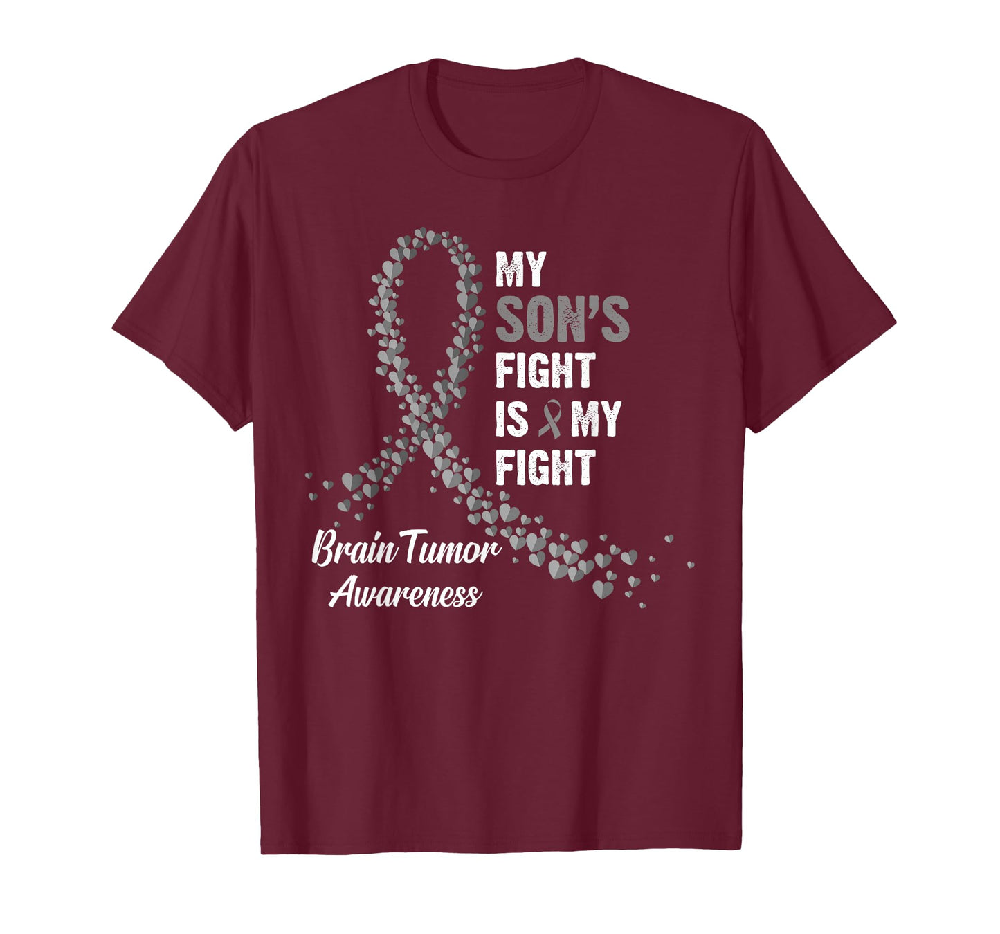 My Son's Fight My Fight Brain Tumor Awareness T-Shirt