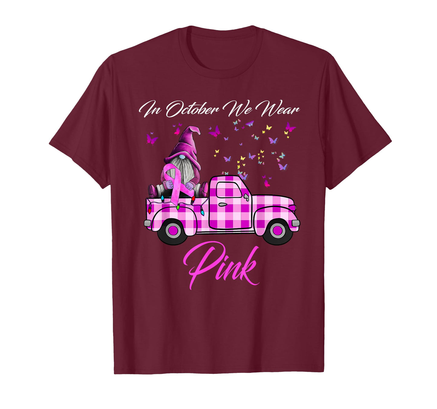 In October We Wear Pink Gnome Truck Breast Cancer Awareness T-Shirt