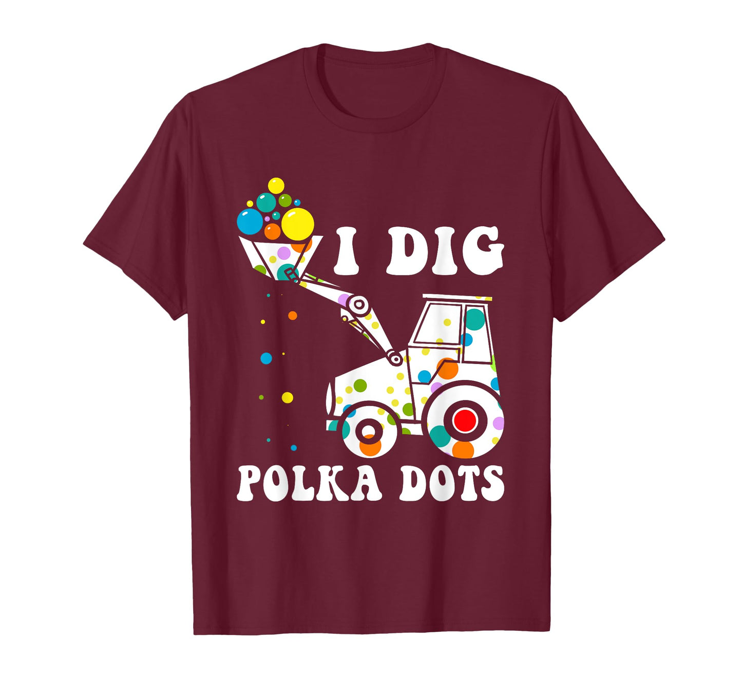 Happy Dot Day Dig Polka Kids Tractor Birthday Party T-Shirt
