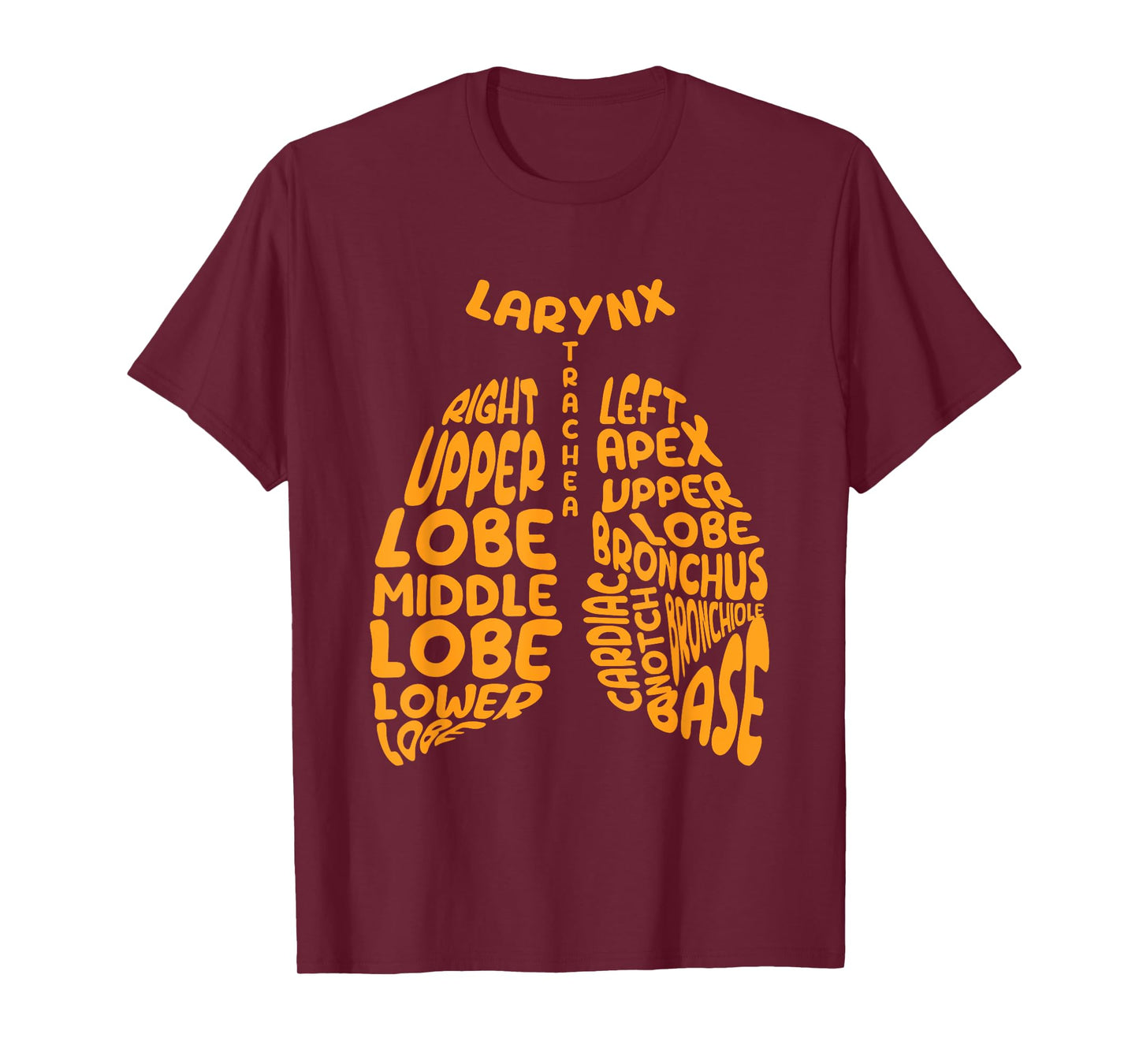 Lungs Name Respiratory Therapist Lung Doctor Pulmonary T-Shirt