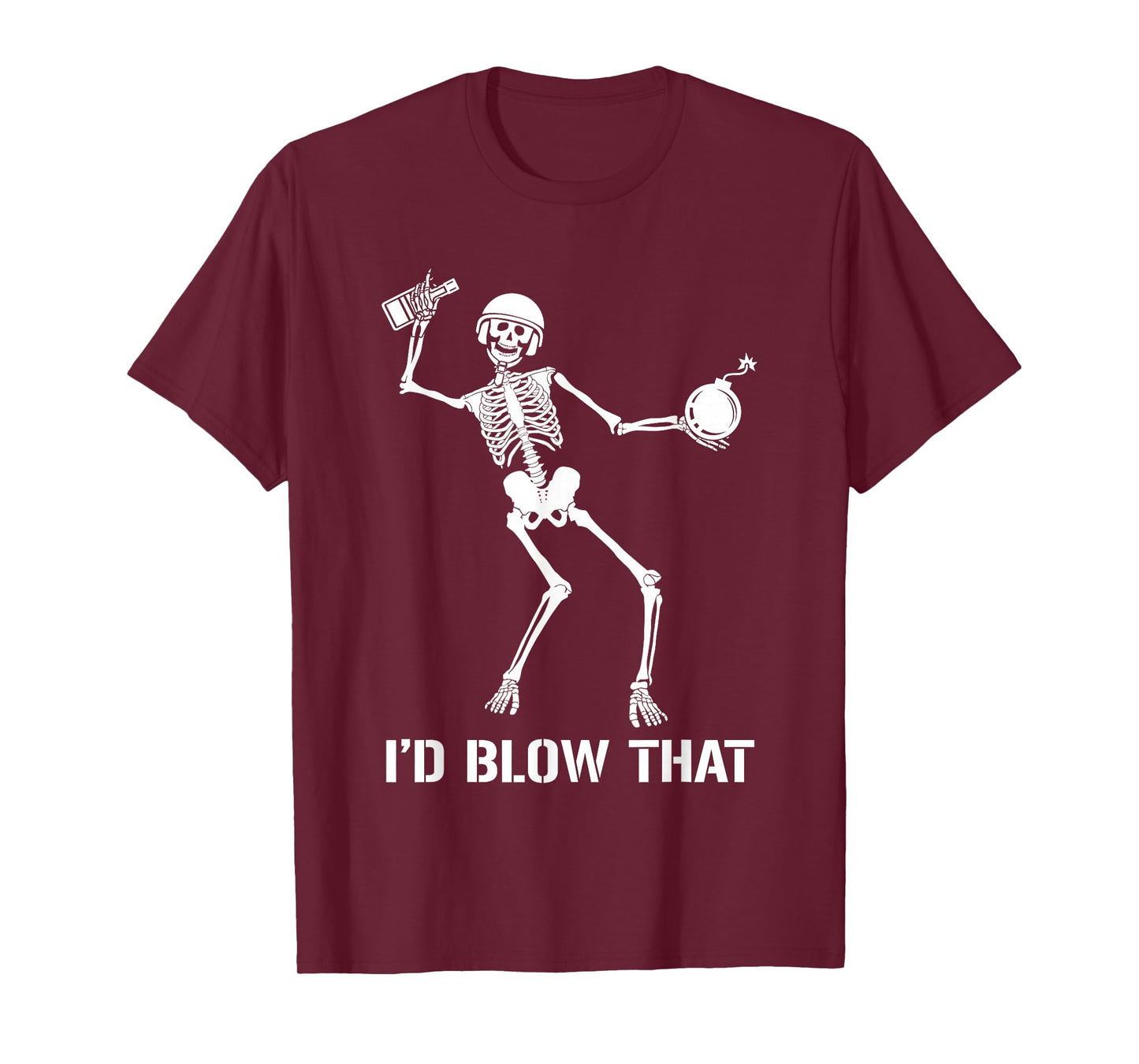 I'd Blow That Funny Skeleton EOD Tech Halloween Costume T-Shirt