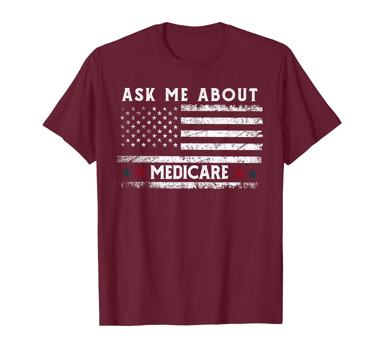 Ask Me About Medicare Health Insurance Consultant Agent Cool T-Shirt