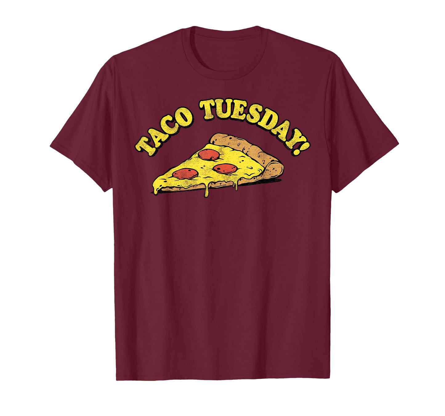 Taco Tuesday Pizza T-Shirt