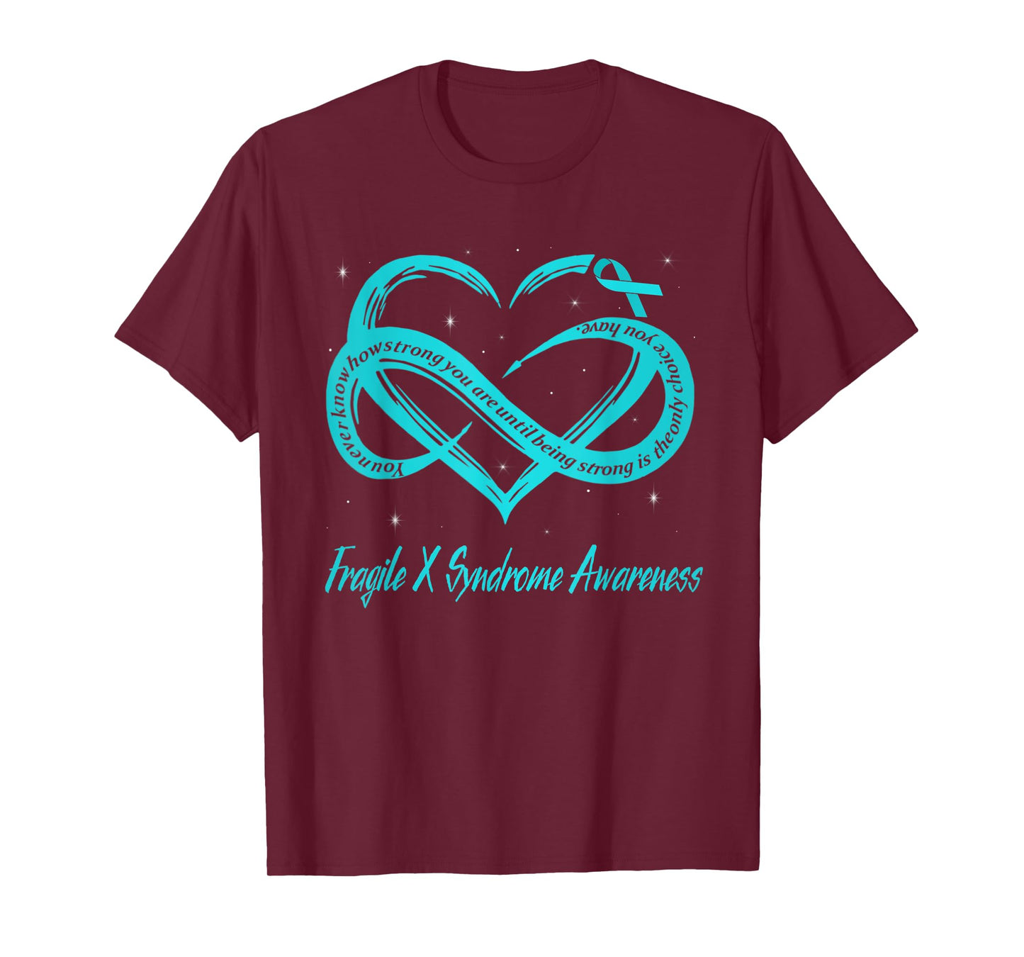 Infinity Heart Teal Ribbon Fragile X Syndrome Awareness T-Shirt