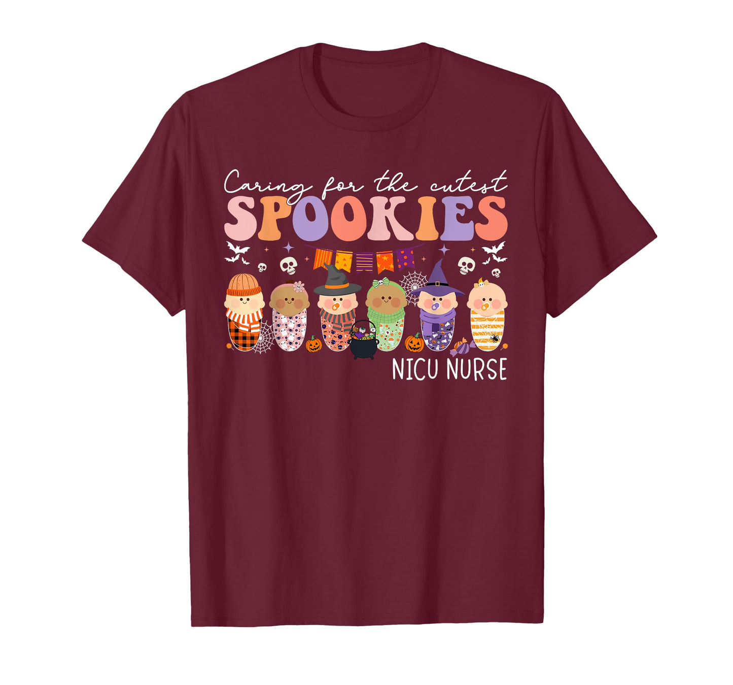 Caring For The Cutest Little Spookies NICU Nurse Halloween T-Shirt