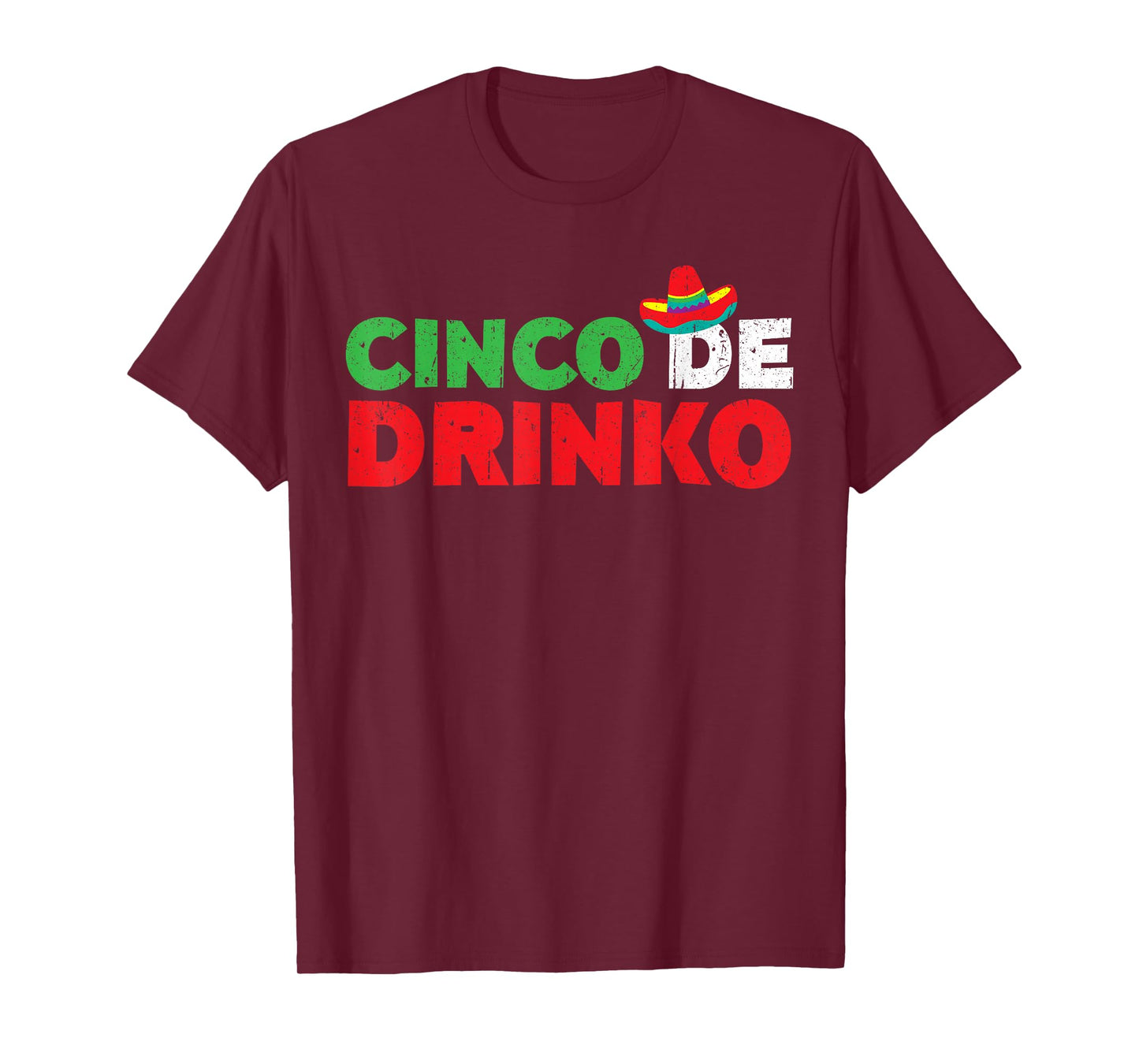 Cinco De Drinko Shirt Men Women Cinco De Mayo Party T-Shirt
