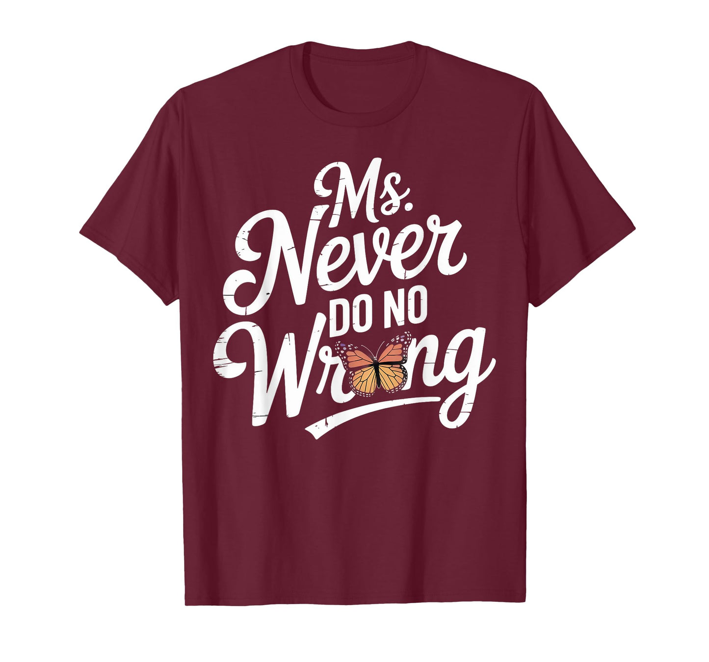 Ms Never Do No Wrong Country Western Problem T-Shirt