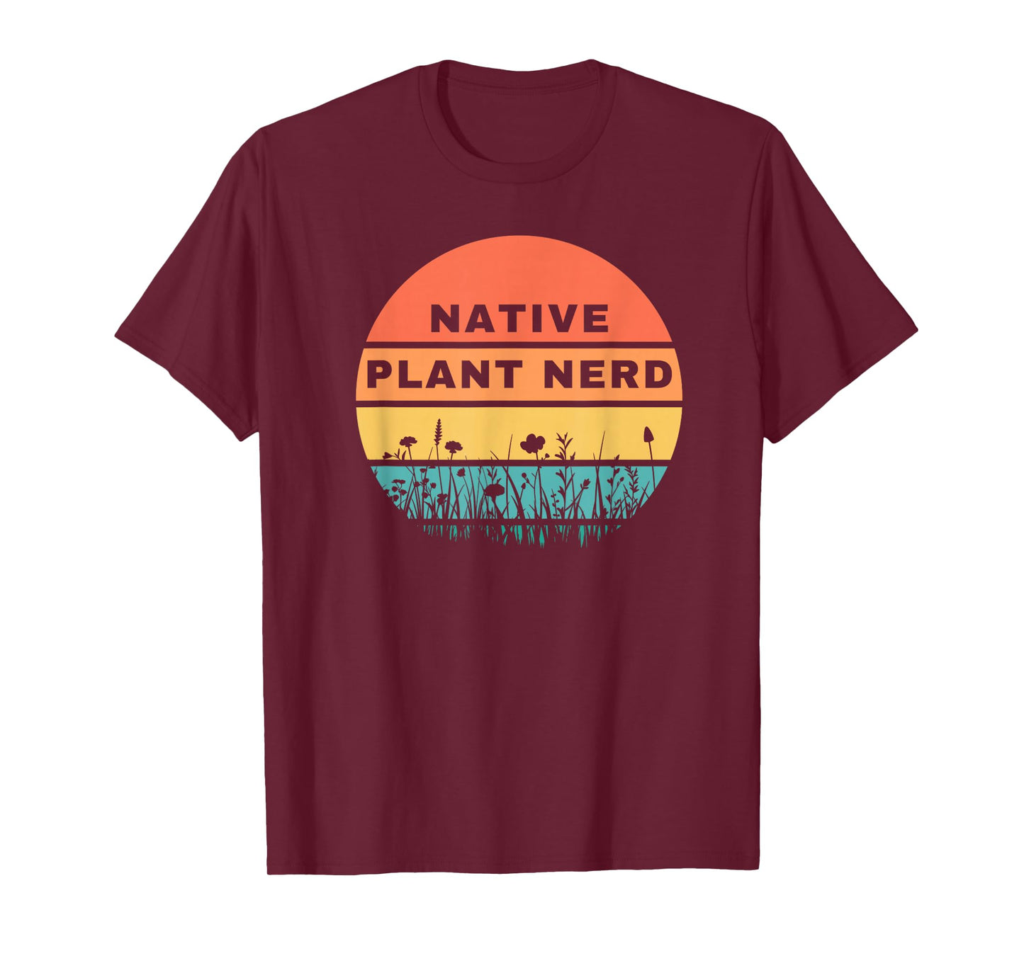 Native Plant Nerd Funny Garden Wildlife Conservation T-Shirt