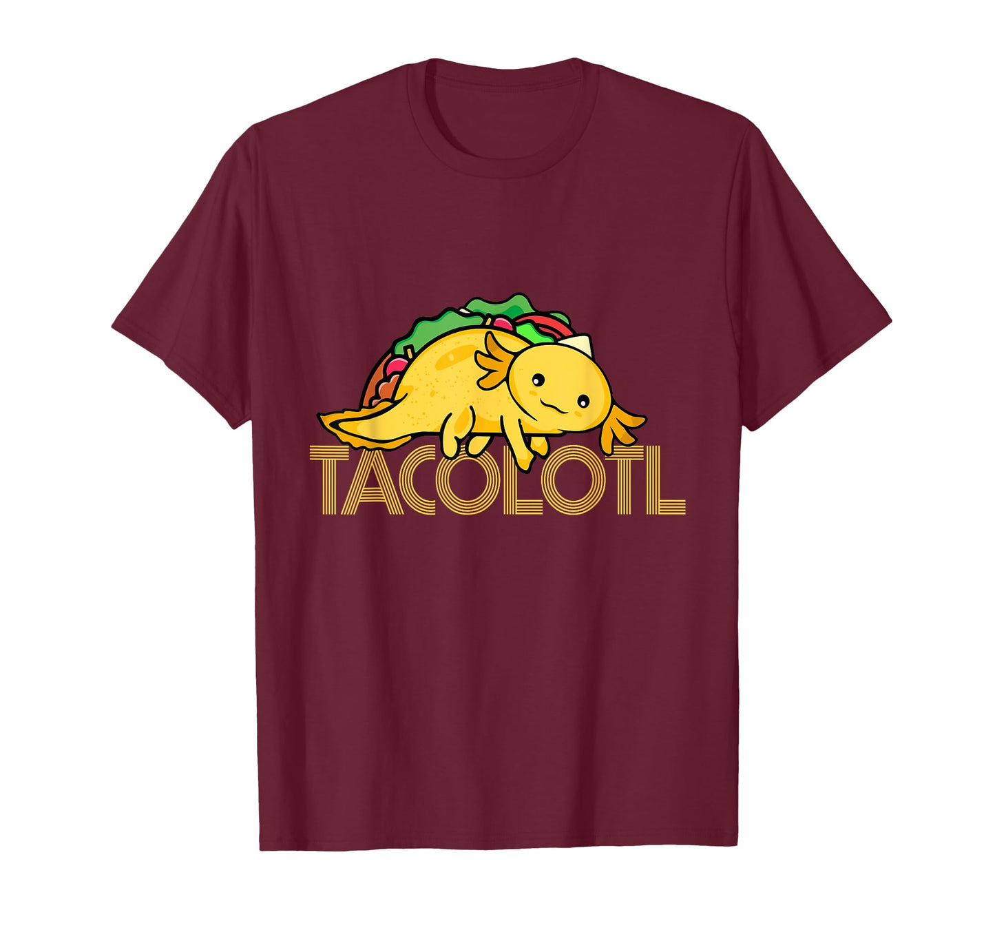 Taco Lover Men Axolotl Lover Women Cute Mexican Axolotl T-Shirt