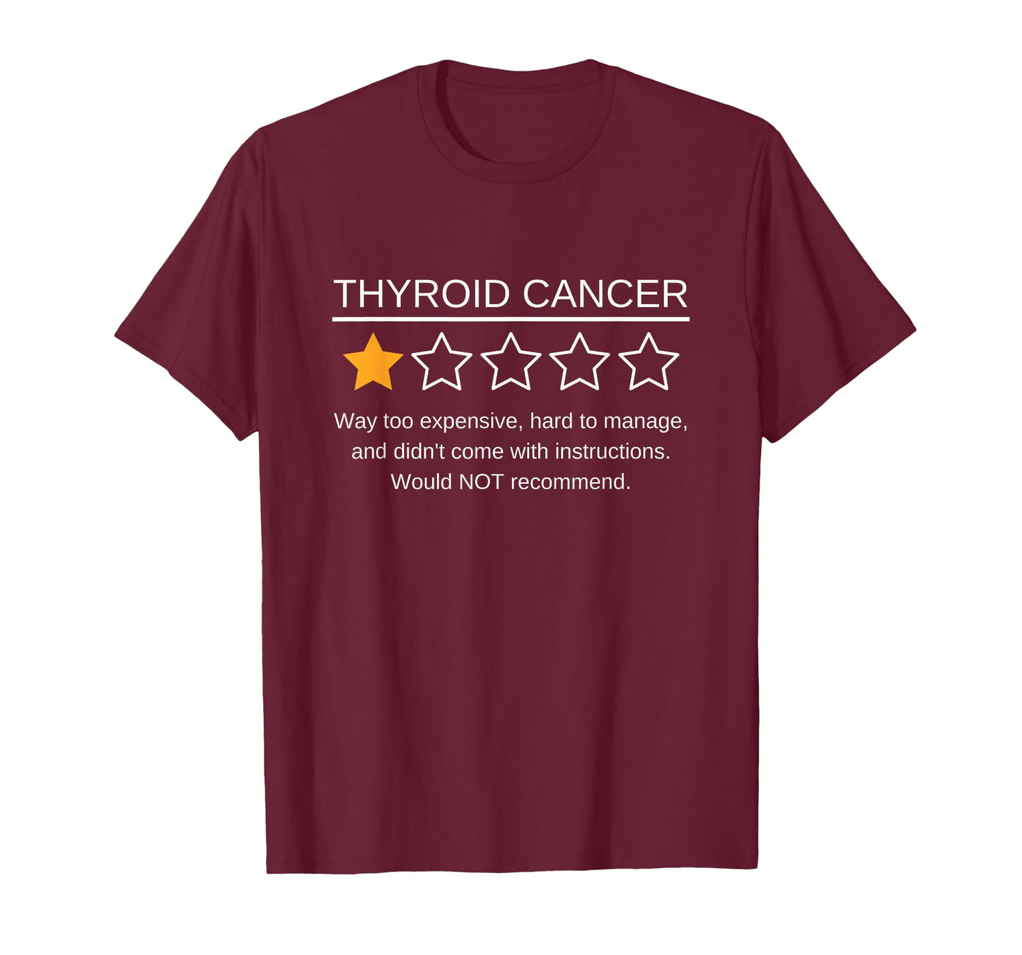 Funny Thyroid Cancer Awareness Once Star Rating Survivor T-Shirt