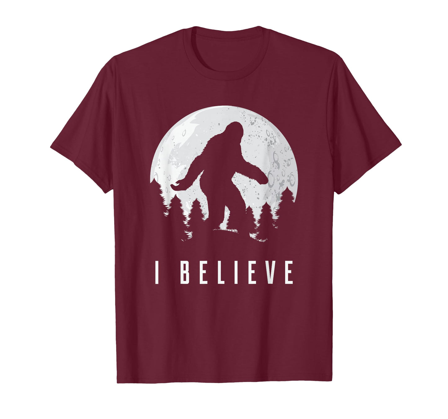 I Believe Bigfoot Sasquatch T-Shirt