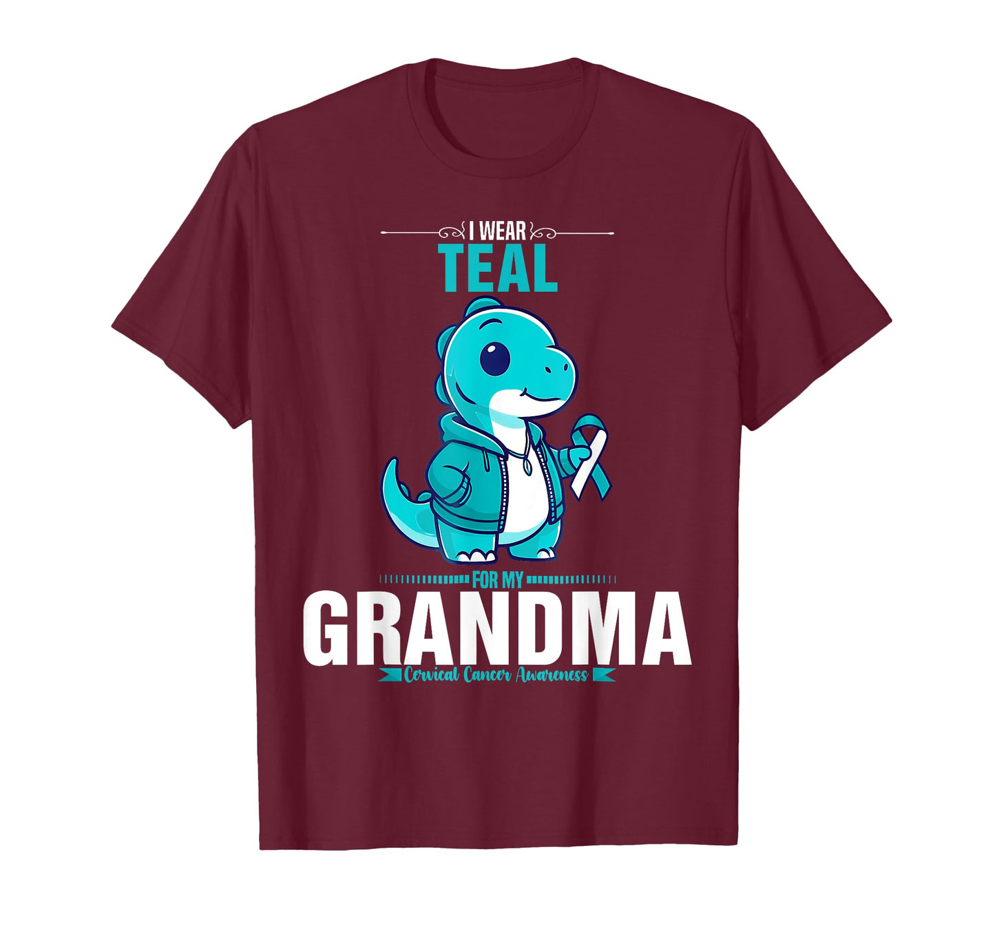 I Wear Teal For My Grandma Cervical Cancer Awareness T-Shirt