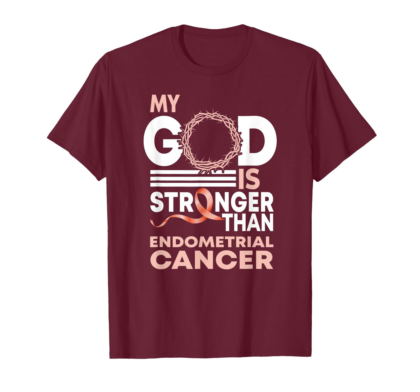 My God Is Stronger Than Endometrial Cancer Awareness Ribbon T-Shirt