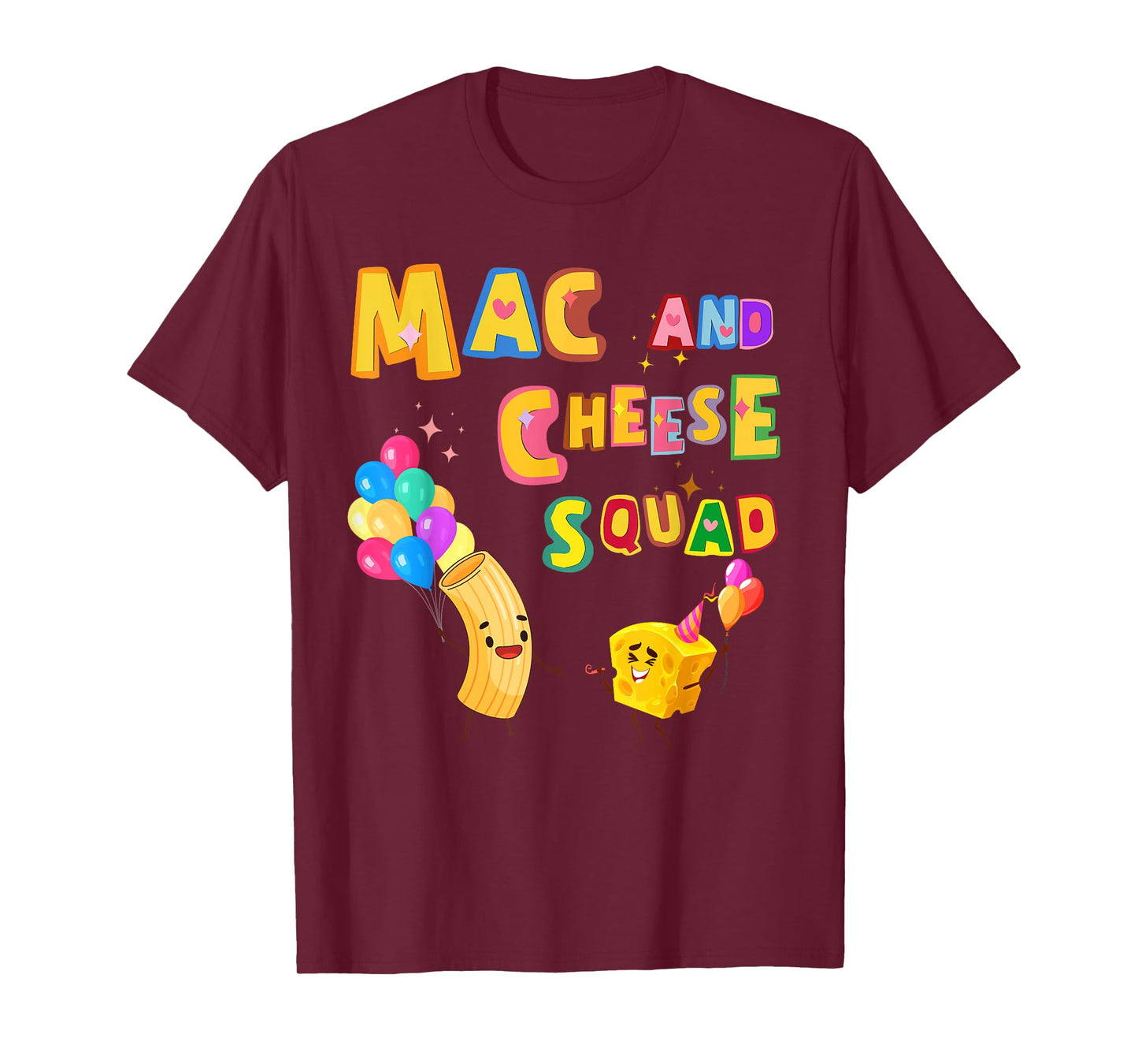 Macaroni And Cheese Mac & Cheese Squad Lover Birthday Party T-Shirt