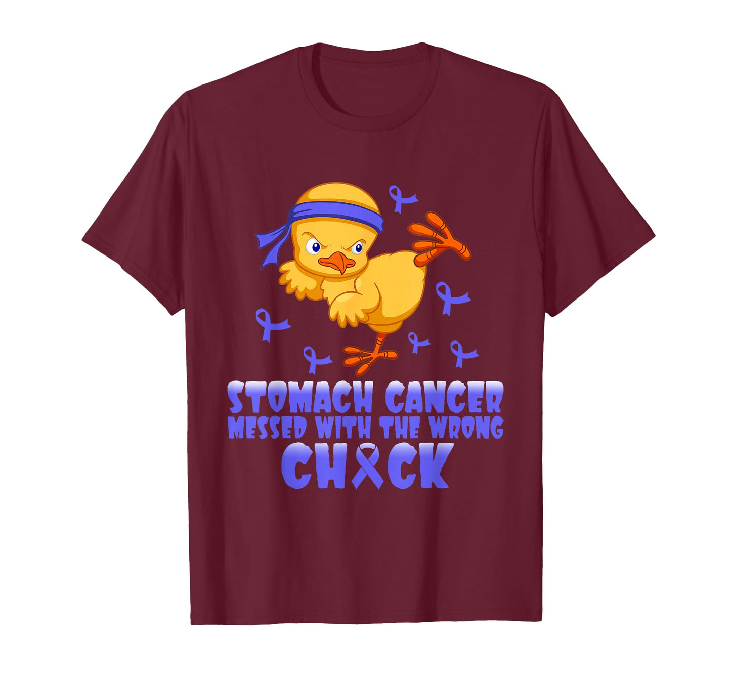 Stomach Cancer Messed With The Wrong Chick T-Shirt